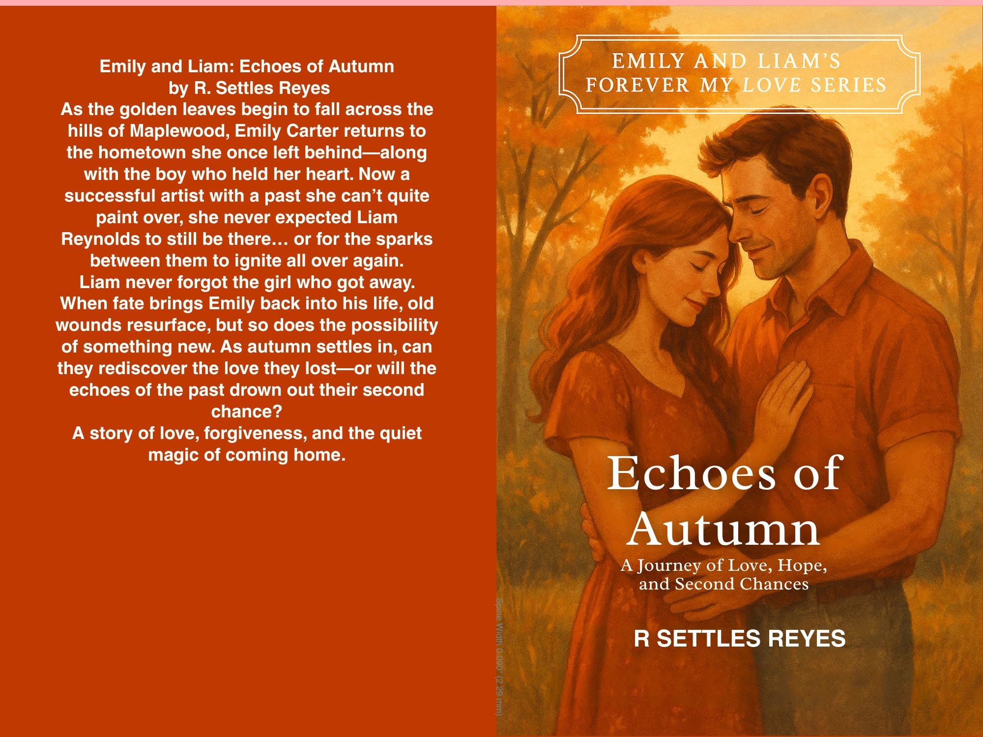 Echoes of Autumn:  A journey of Love, Hope, and Second Chances