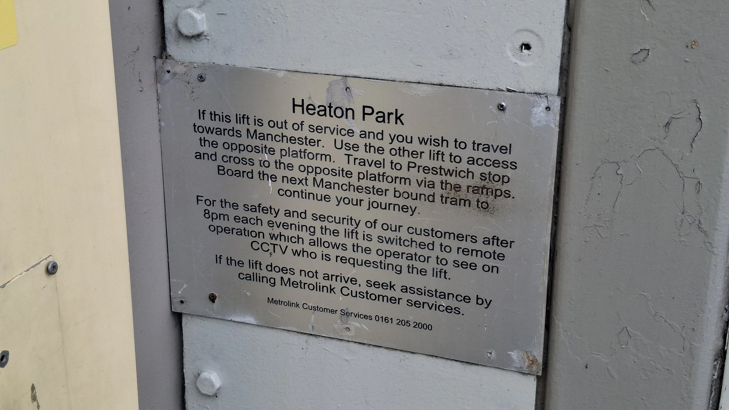 Old sign at Heaton Park Metrolink for lift breakdowns, 4 August 2026.