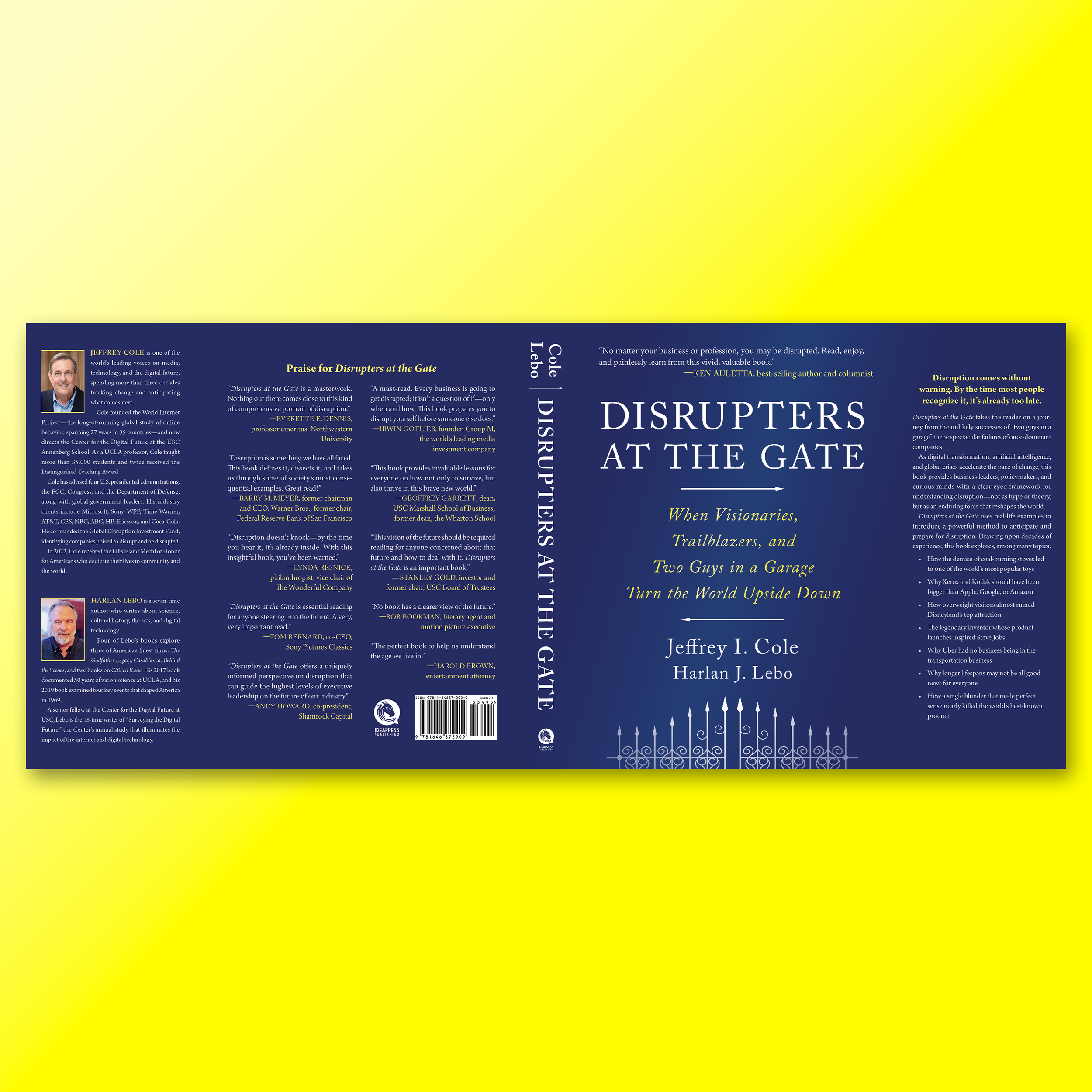DISRUPTERS AT THE GATE. A massive 464-page non-fiction book written by two extraordinary authors, Jeffrey Cole and Harlan Lebo. The cover is mostly typographical, uses a traditional Caslon typeface, and features an illustration of a fanciful gate. On