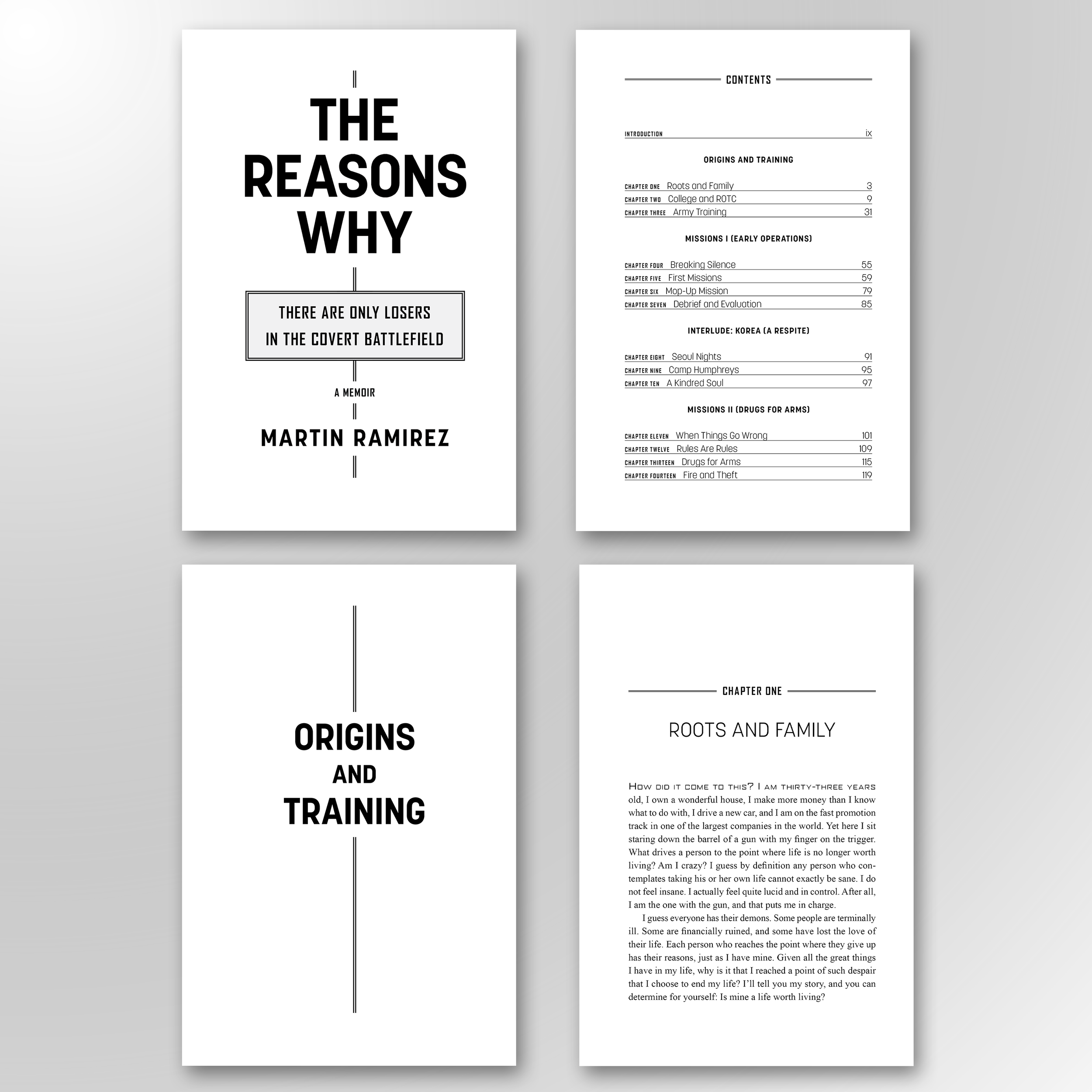THE REASONS WHY. A 192-page memoir with a straightforward, image-free interior. To give the book a distinctive visual identity, I designed striking section and chapter openers using a combination of Korolev and Agency FB typefaces.