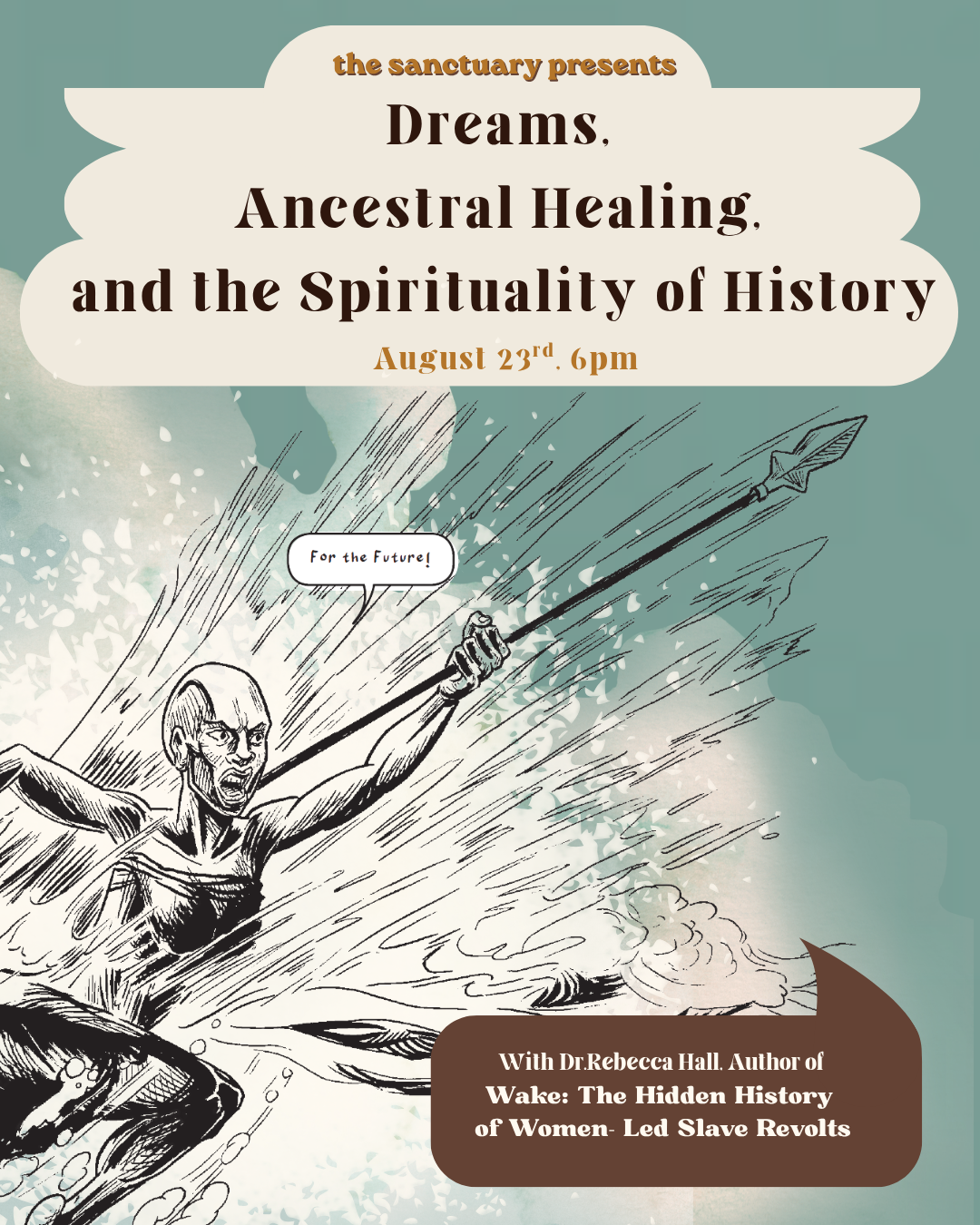 Dreams, Ancestral Healing, and the Spirituality of History 