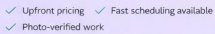 List with checkmarks highlighting benefits: Upfront pricing, Fast scheduling available, Photo-verified work.