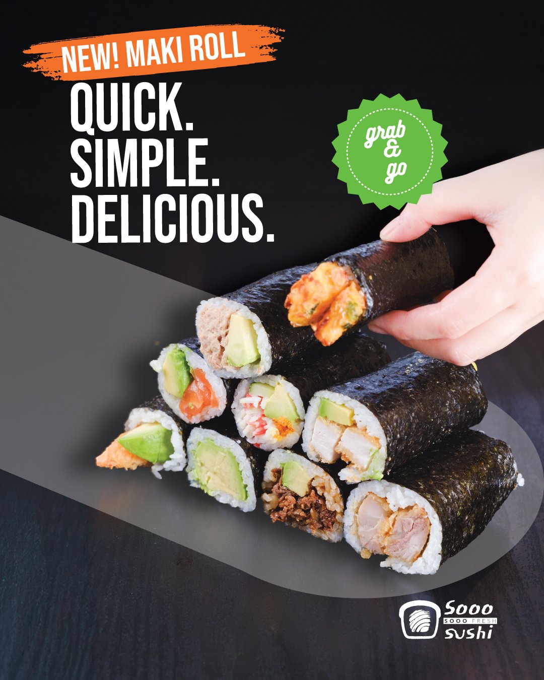 Discover our New Maki Rolls at SOOO Sushi &mdash;
9 different varieties, freshly made and ready to enjoy.
Perfect for when you want something tasty, fast, and easy.
No waiting, just great flavour.

Sushi that makes you say Sooo Good
Sooo Sushi | Japa