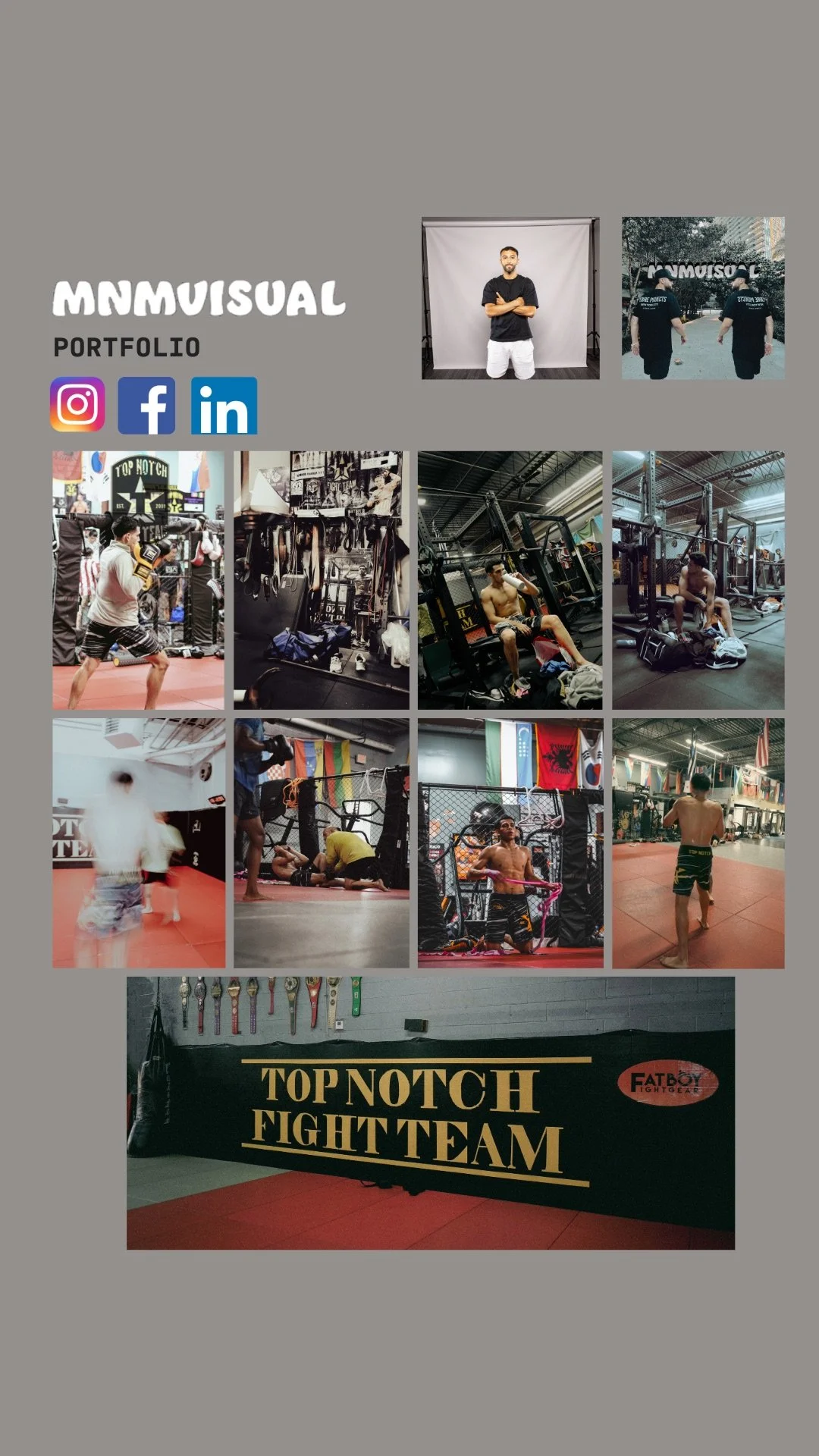 A collage of photos showing a mixed martial arts fighter's training and competition. The top left features the fighter in a gym, sparring or practicing. Several images show the fighter working out with weights, doing drills, and in fighters' gear. The bottom includes a banner for Top Notch Fight Team with medals hanging above. The collage includes social media icons for Instagram, Facebook, and LinkedIn.