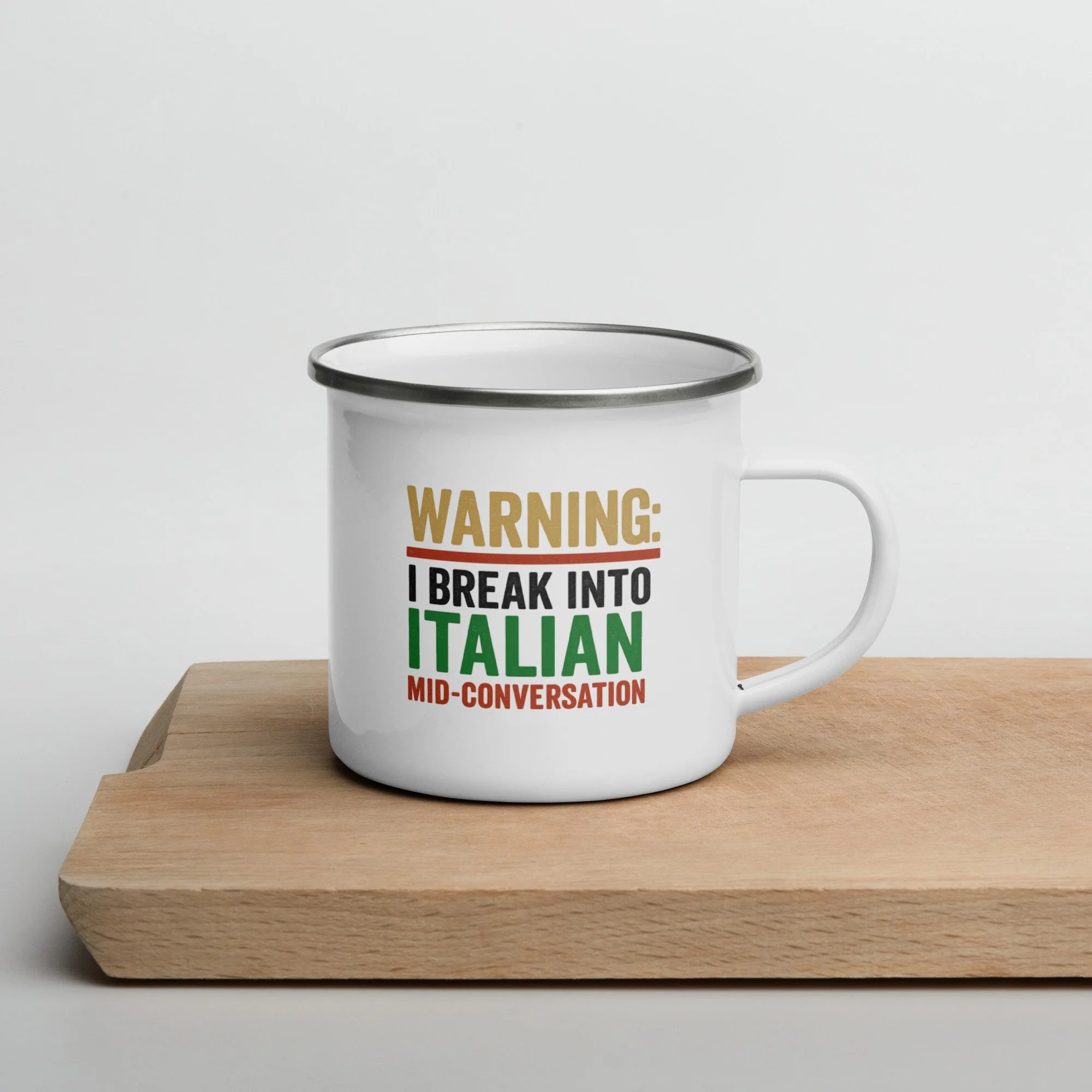 I Break Into Italian Enamel Camper Mug (12 oz) – Funny Italian American Coffee Mug