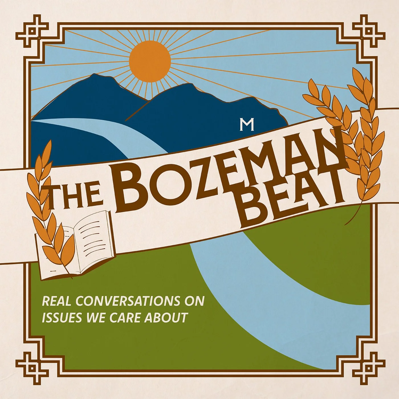 The Bozeman Beat’s podcast cover photo. A simplistic mountain scene graphic reading “The Bozeman Beat: Real conversations about issues we care about."