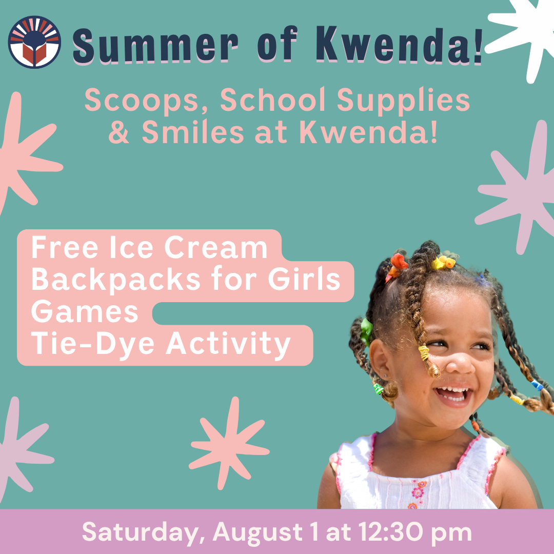 ☀️ Summer of Kwenda: Scoops, School Supplies &amp; Smiles at Kwenda!