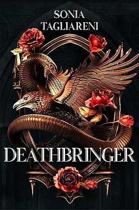 Kristen’s Take: Deathbringer by Sonia Tagliareni