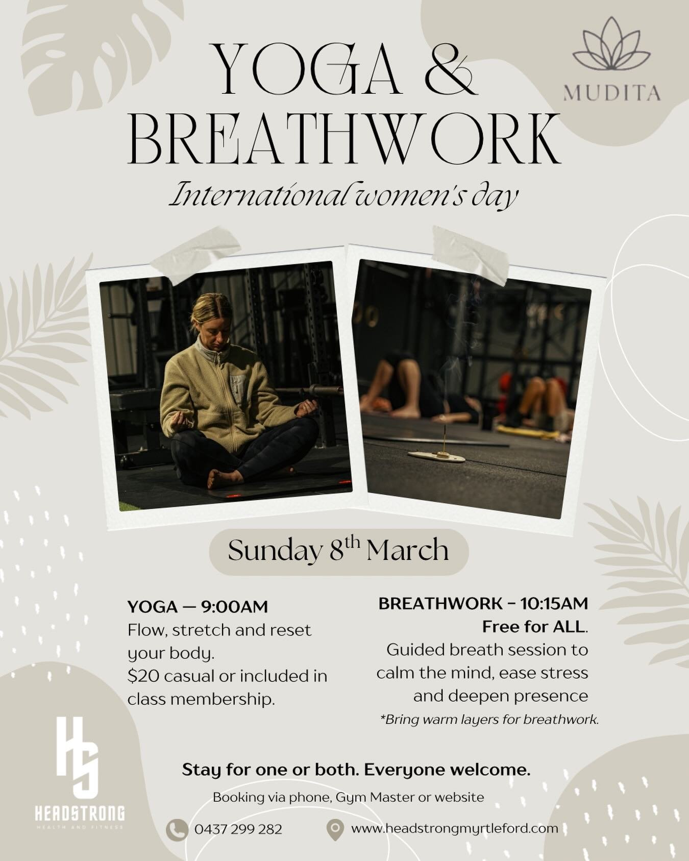 MOVE. BREATHE. CONNECT.
Join us Saturday 8th March (international women&rsquo;s day) for a beautiful morning of Yoga + Breathwork with 
@mudita.yoga.space at Headstrong. 

🧘&zwj;♀️ 9:00am &ndash; Yoga
🌬 10:15am &ndash; Breathwork (FREE for all)

St