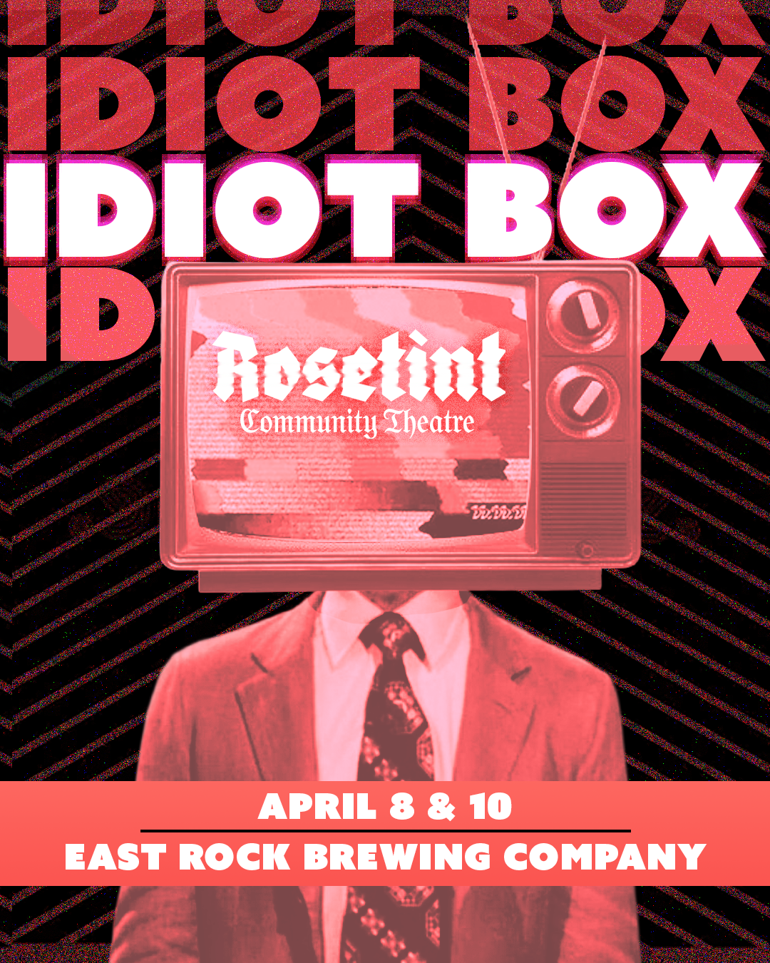 Idiot Box - A Rosetint Cabaret