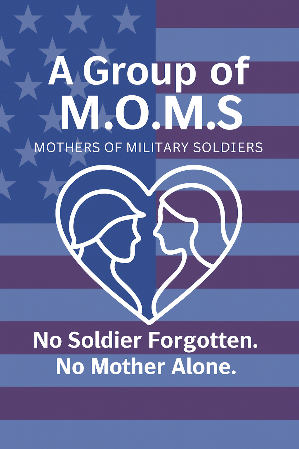 Mothers of Military Soldiers-M.O.M.S.