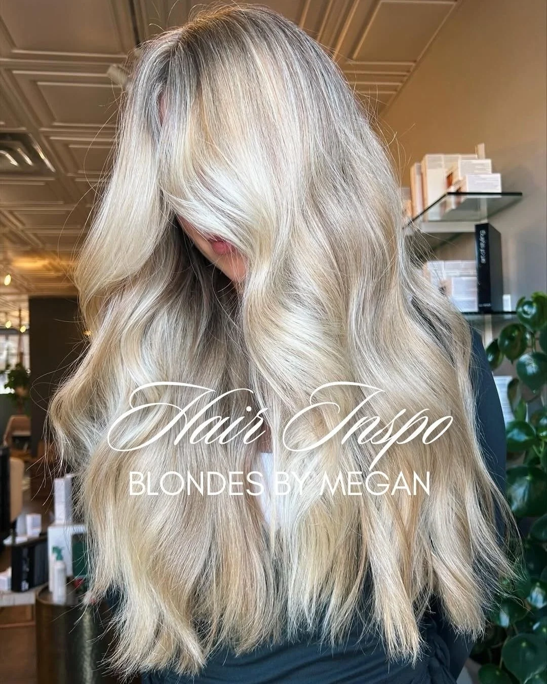 Blondes by Megan.

Creamy, bright, and softly blended from root to end. Lived in dimension with a clean, light finish that still feels natural in Denver light.

Whether you love a bold platinum moment or a softer beige blonde, we customize every tone