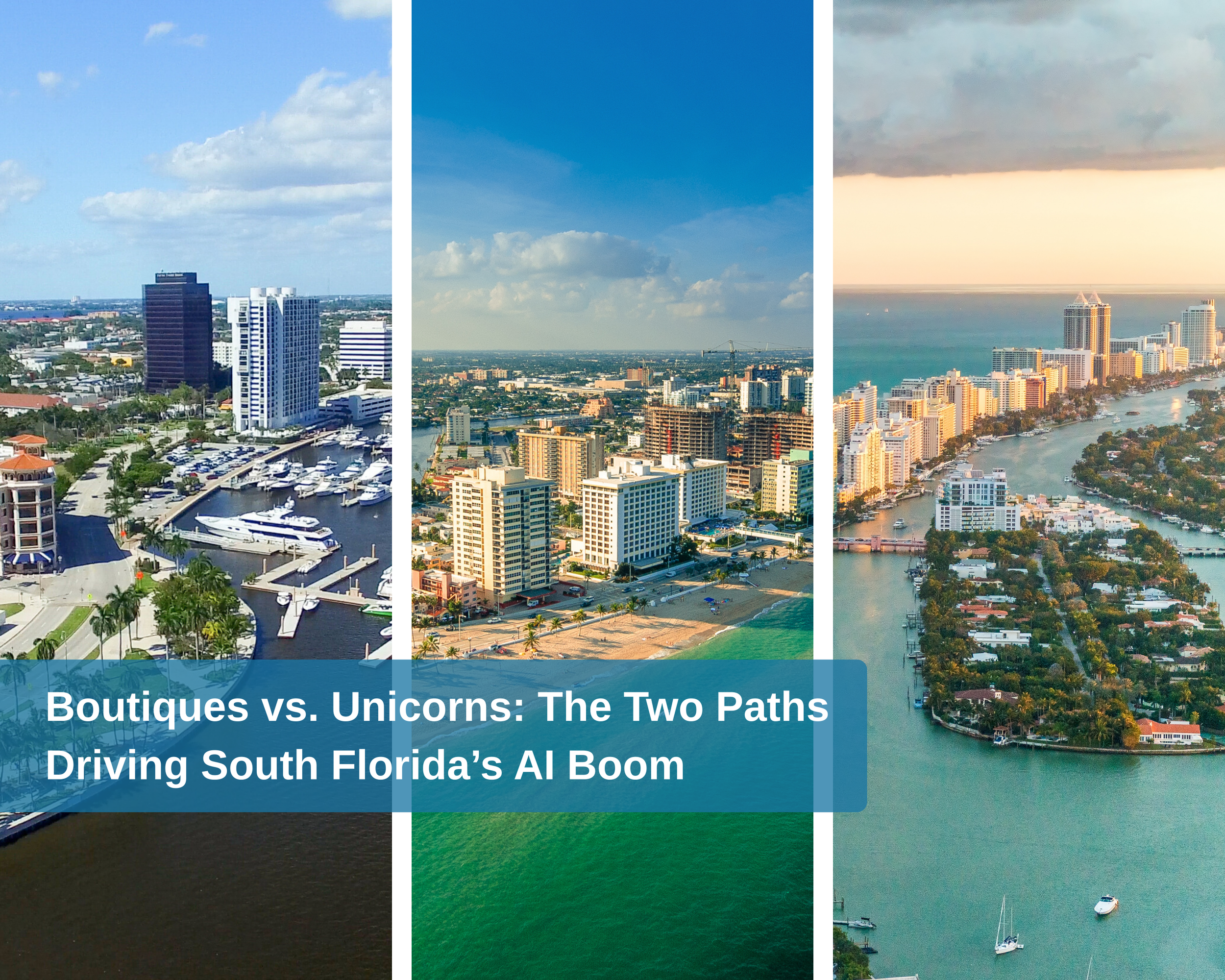 Boutiques vs. Unicorns: The Two Paths Driving South Florida’s AI Boom