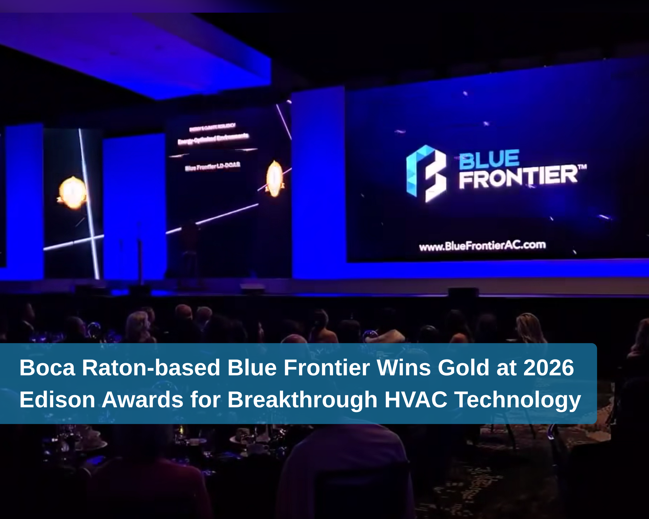 Boca Raton-based Blue Frontier Wins Gold at 2026 Edison Awards for Breakthrough HVAC Technology