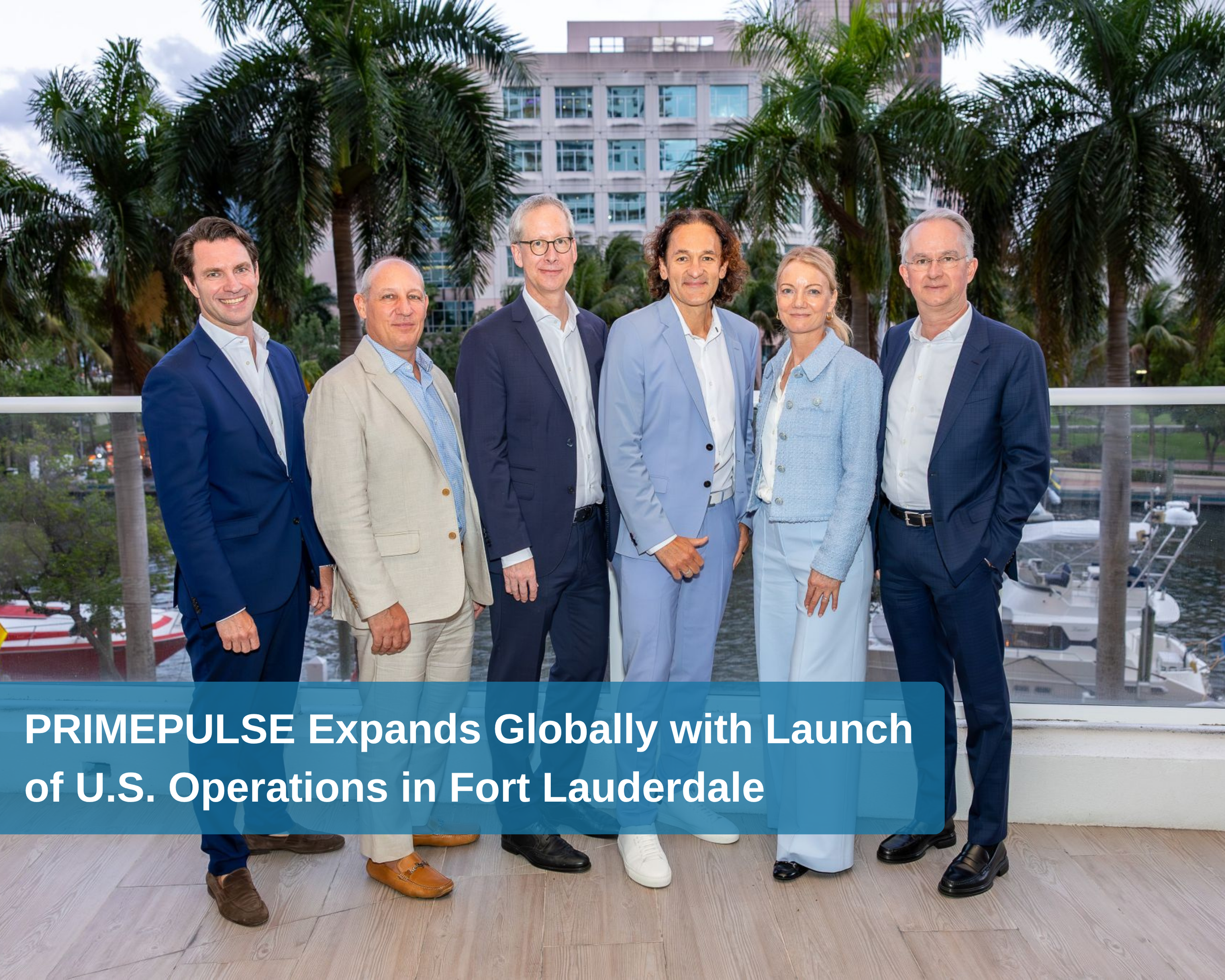 PRIMEPULSE Expands Globally with Launch of U.S. Operations in Fort Lauderdale