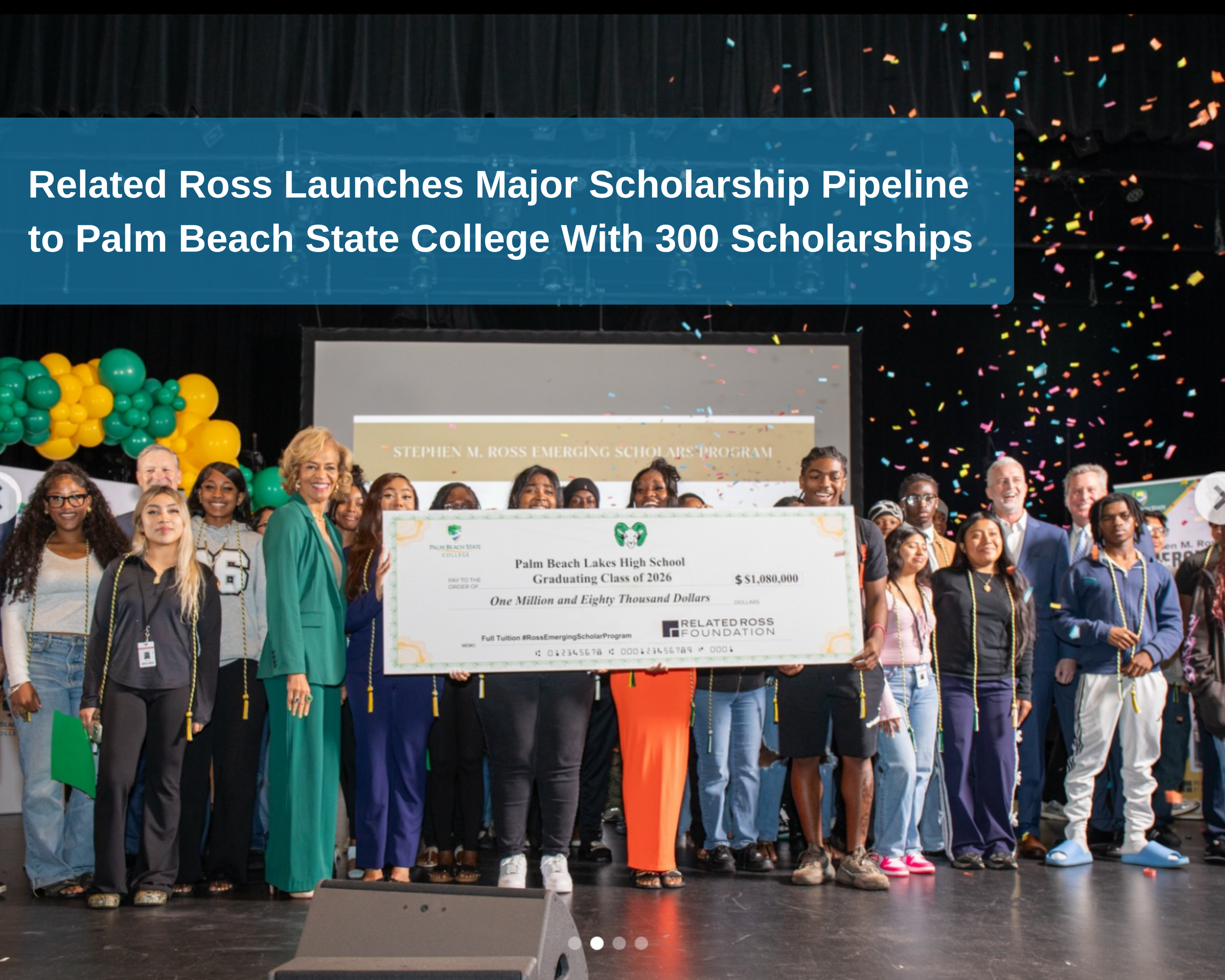 Related Ross Launches Major Scholarship Pipeline to Palm Beach State College With 300 Scholarships