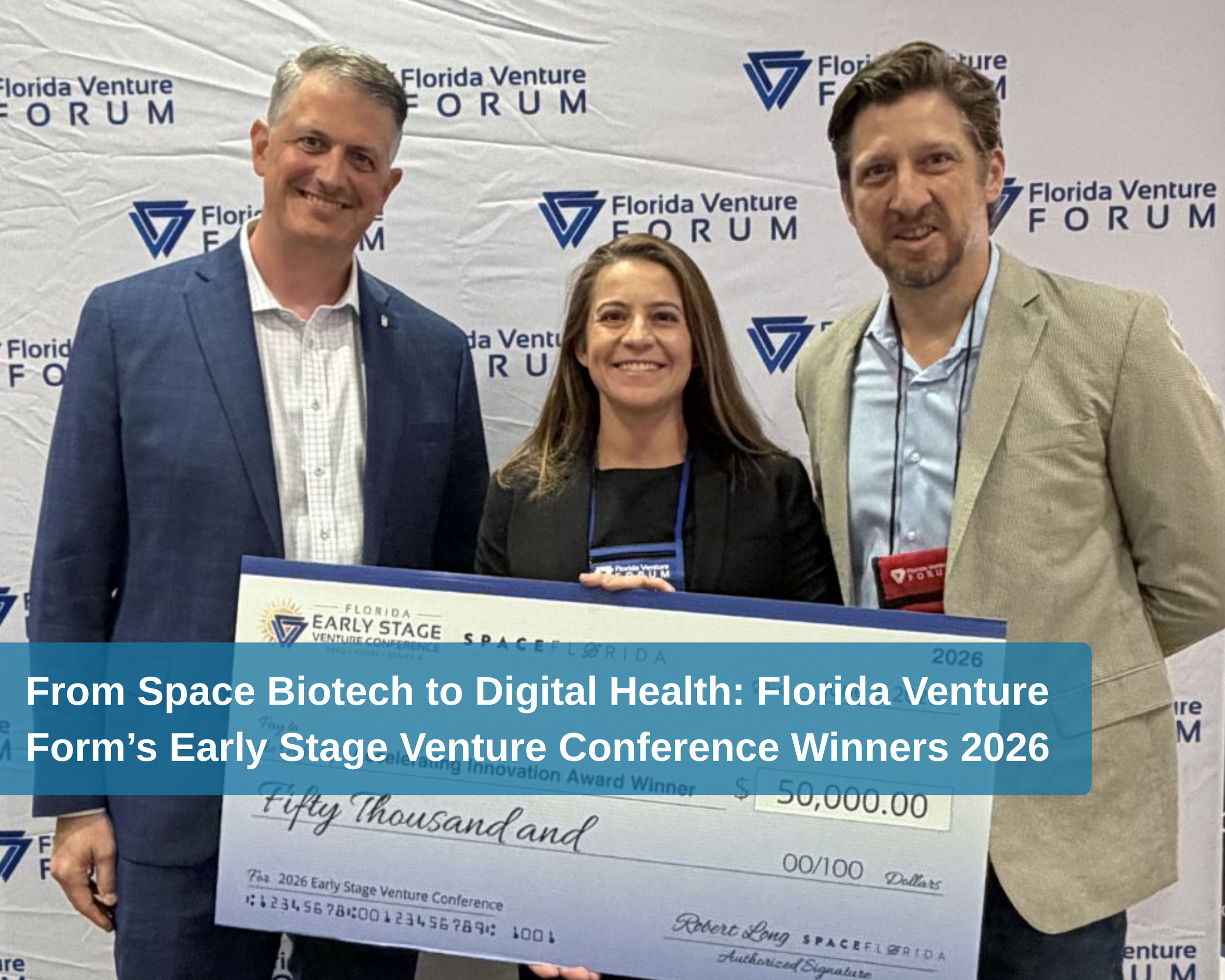 From Space Biotech to Digital Health: Florida Venture Form’s Early Stage Venture Conference Winners 2026