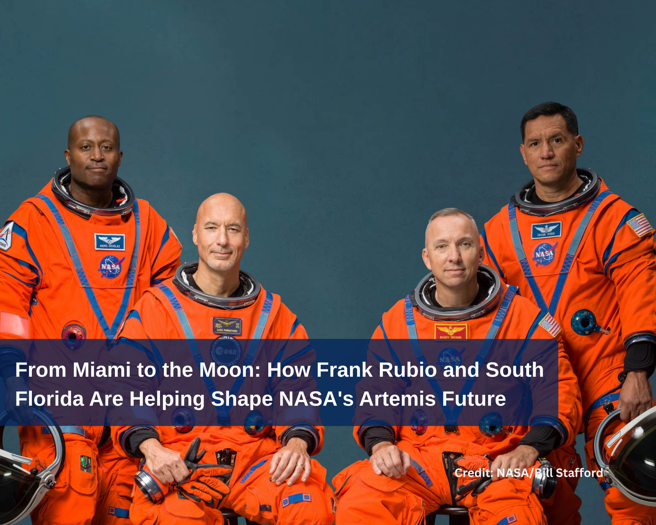From Miami to the Moon: How Frank Rubio and South Florida Are Helping Shape NASA's Artemis Future