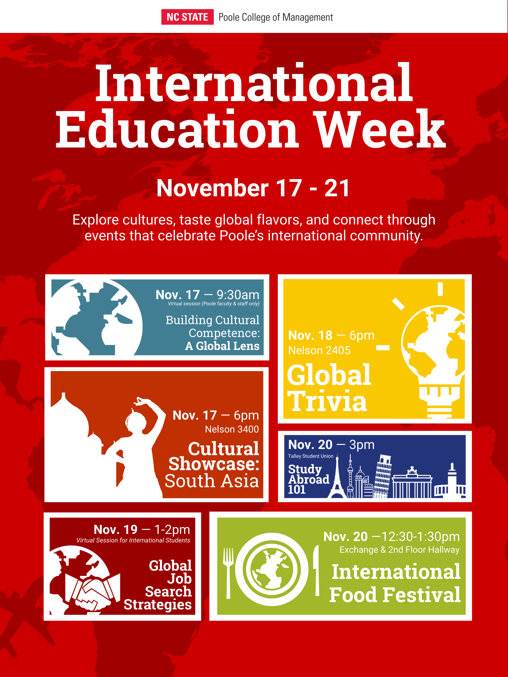 Posters and banners created for International Education Week events, including Global Trivia, Cultural Showcase, and International Food Festival, displayed across campus.
