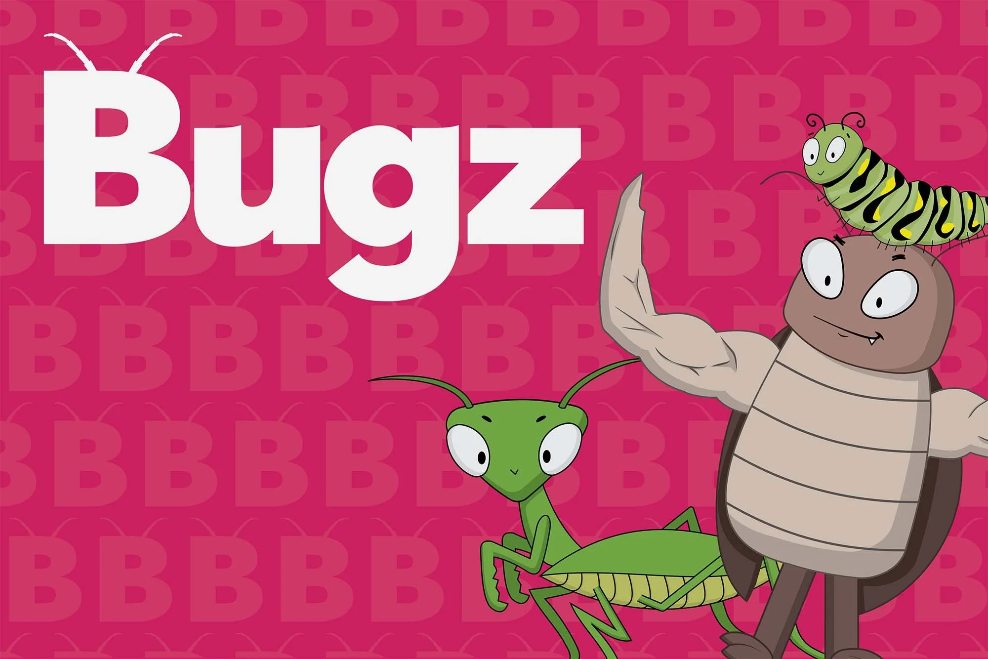 Bugz Campaign