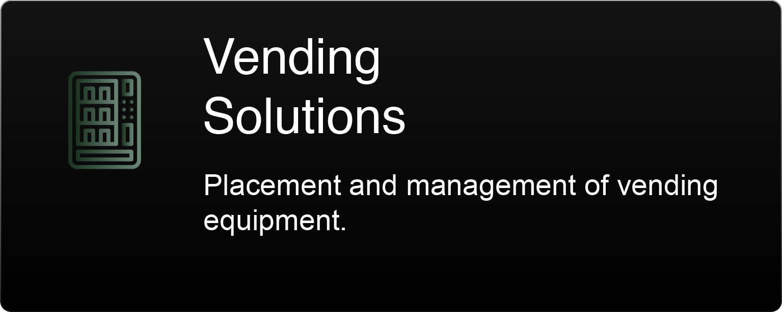 Slide titled 'Vending Solutions' with a subtitle 'Placement and management of vending equipment' and a green outline icon of vending machines on a black background.