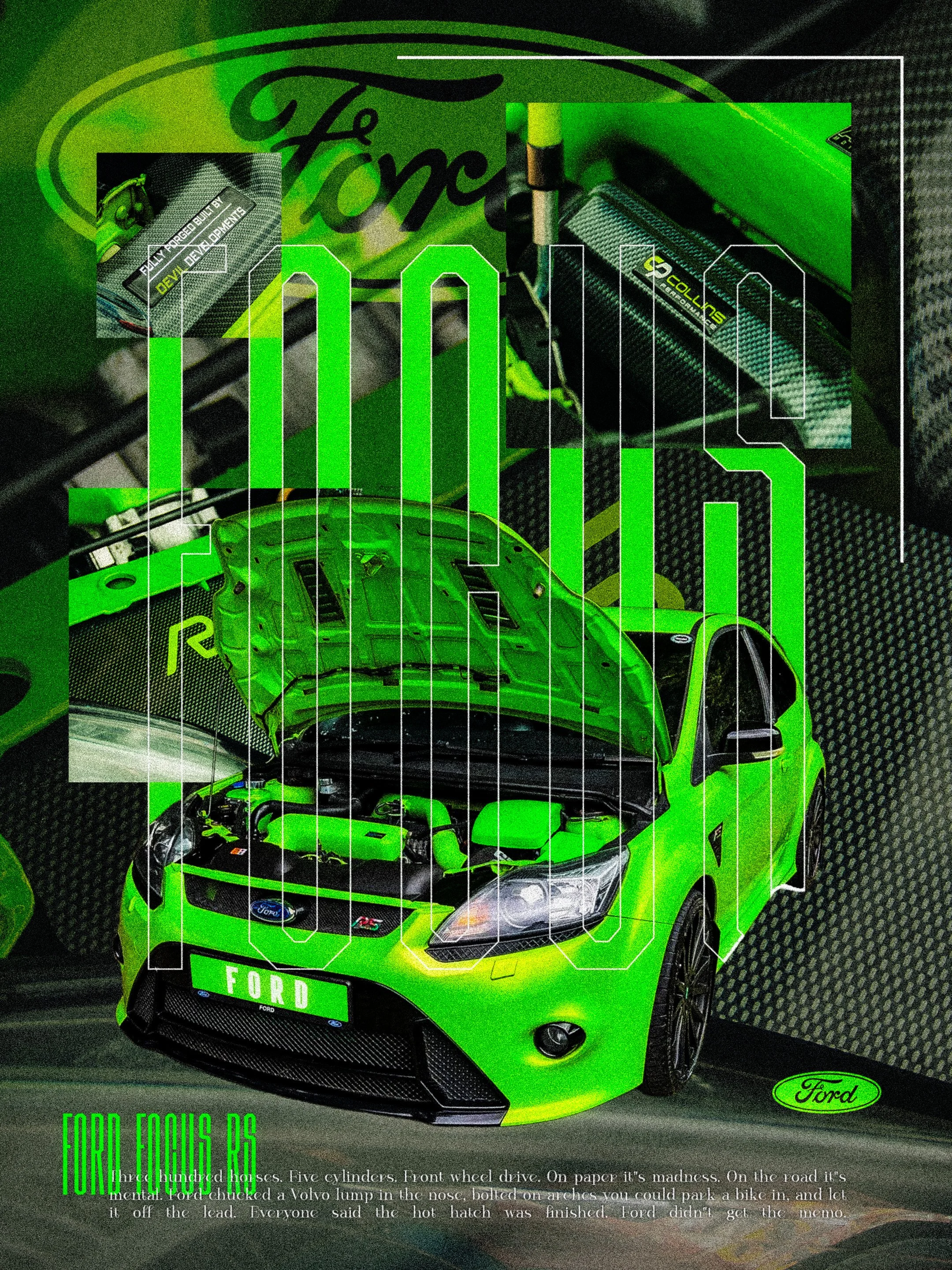 A bright green Ford Focus RS with its hood open, showing the engine. The car is on a dark textured surface. Overlayed with white and green text, there is a Ford logo and a paragraph describing the car's features and performance.