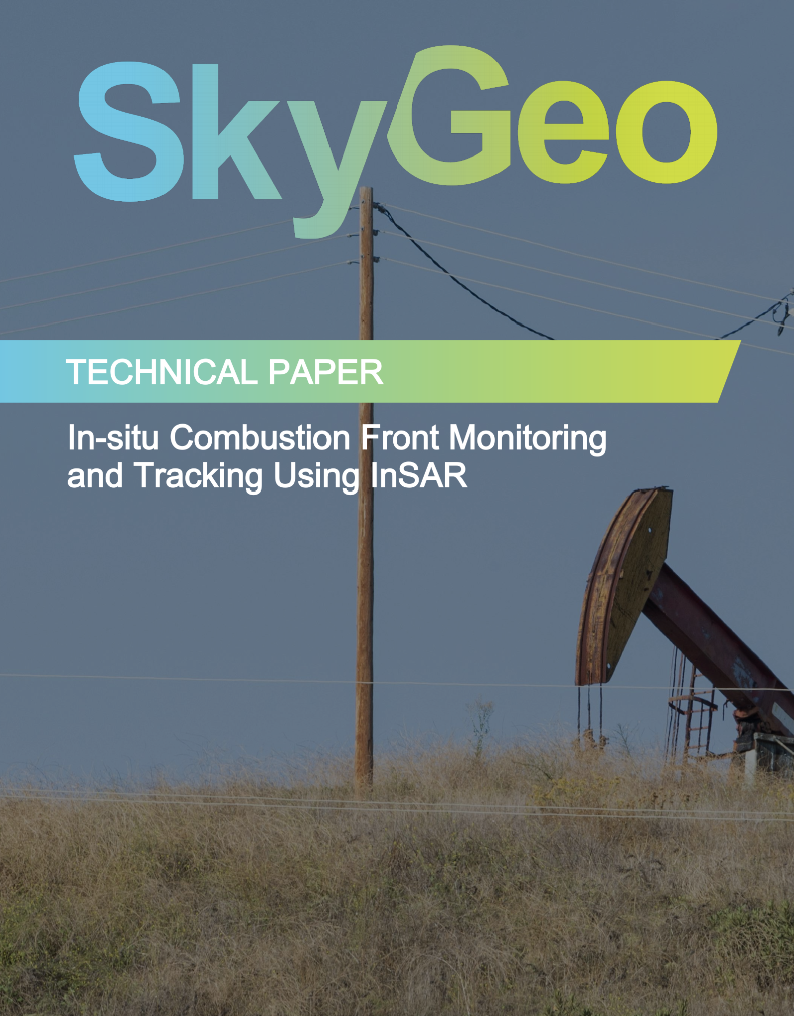 SkyGeo technical paper ‘In-situ Combustion Front Monitoring and Tracking Using InSAR’, explaining how satellite data tracks combustion-related ground movement.