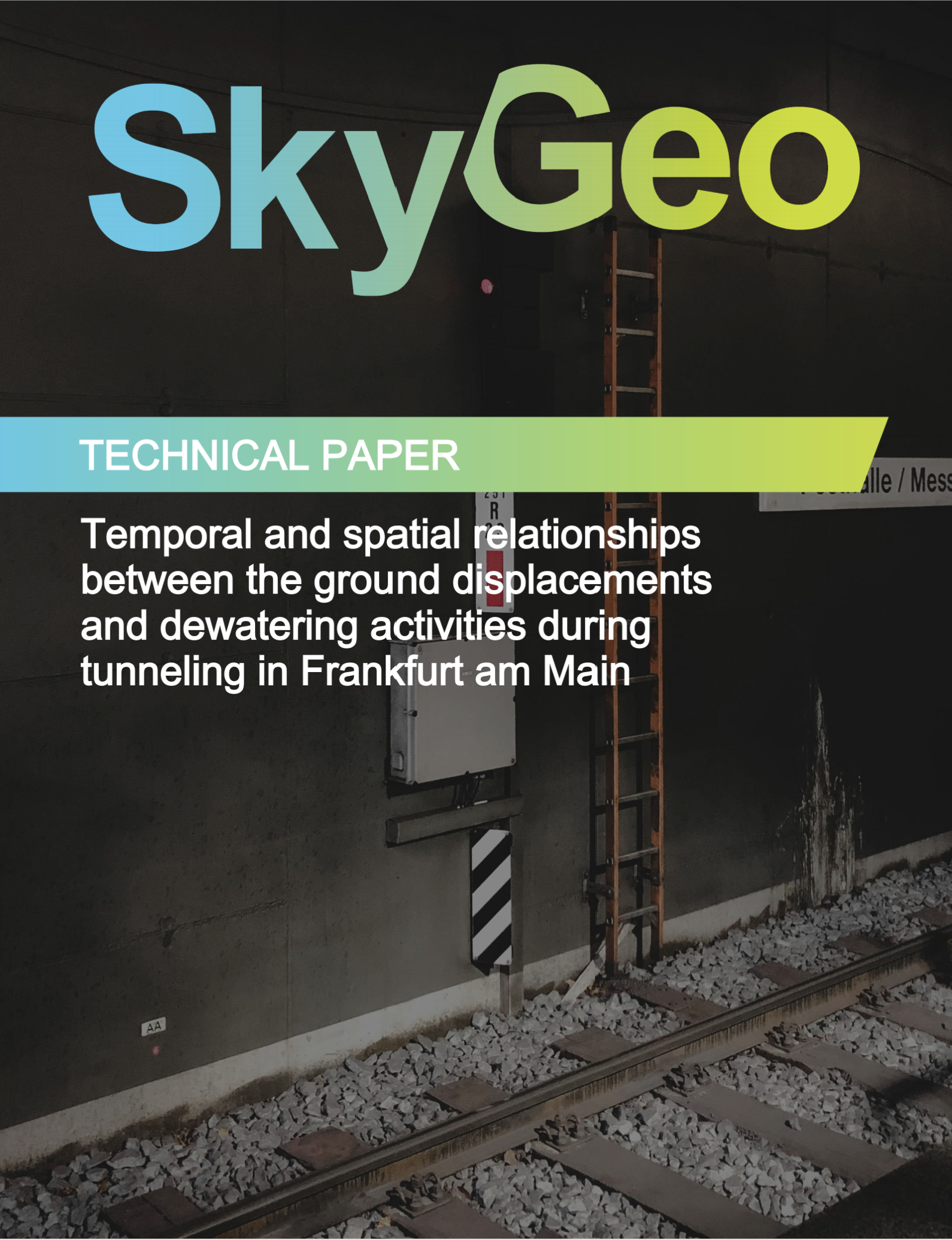 Temporal and spatial relationships between ground displacements and dewatering activities during tunneling in Frankfurt am Main’, with a tunnel scene highlighting InSAR-supported construction monitoring.