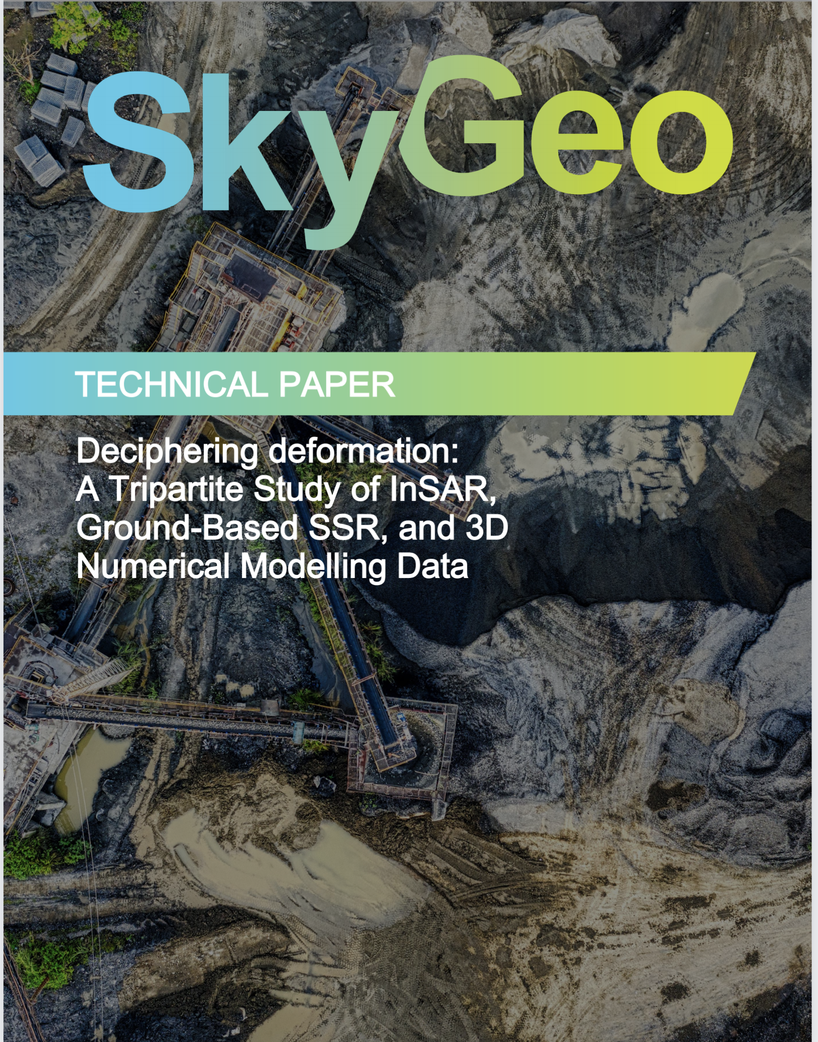 SkyGeo technical paper on deciphering deformation using InSAR, ground-based SSR and 3D modelling, illustrated with an aerial view of an open-pit mine.