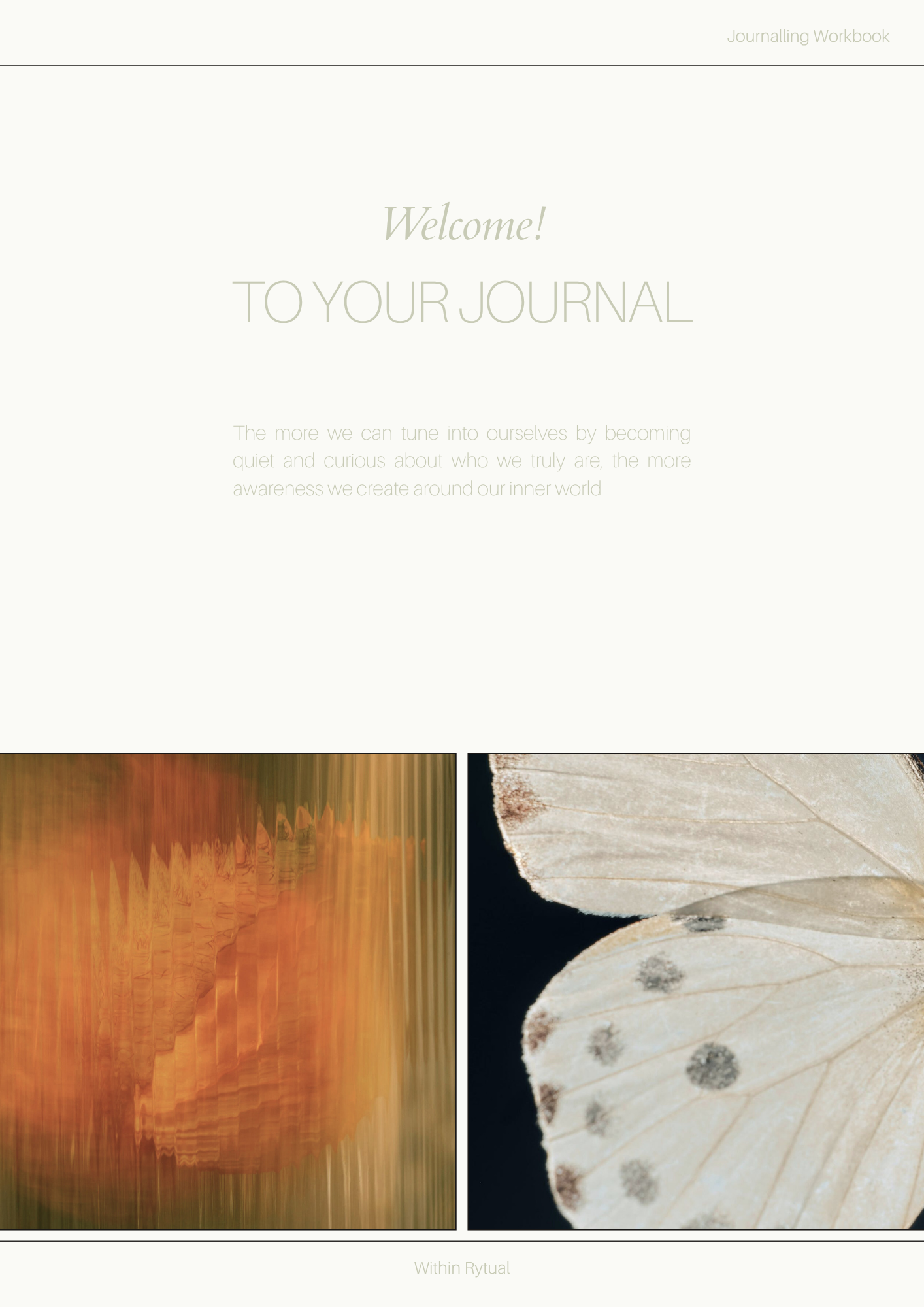 A journal workbook with the title 'Welcome! TO YOUR JOURNAL' and a quote about becoming quiet and curious about oneself. The page features two images: one is an abstract, colorful, blurred scene, and the other is a close-up of a cross-section of a light-colored tree branch with visible growth rings and dark spots.