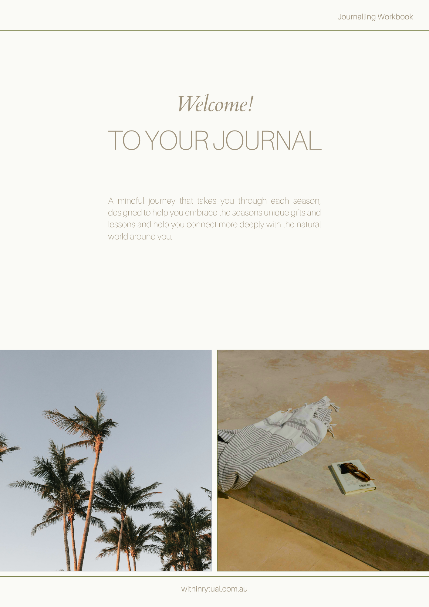A journaling workbook with the title 'Welcome! To Your Journal' and a description about embracing each season. The page features two images: one of palm trees against a clear sky, and another of an open book and a striped cloth on a stone surface.