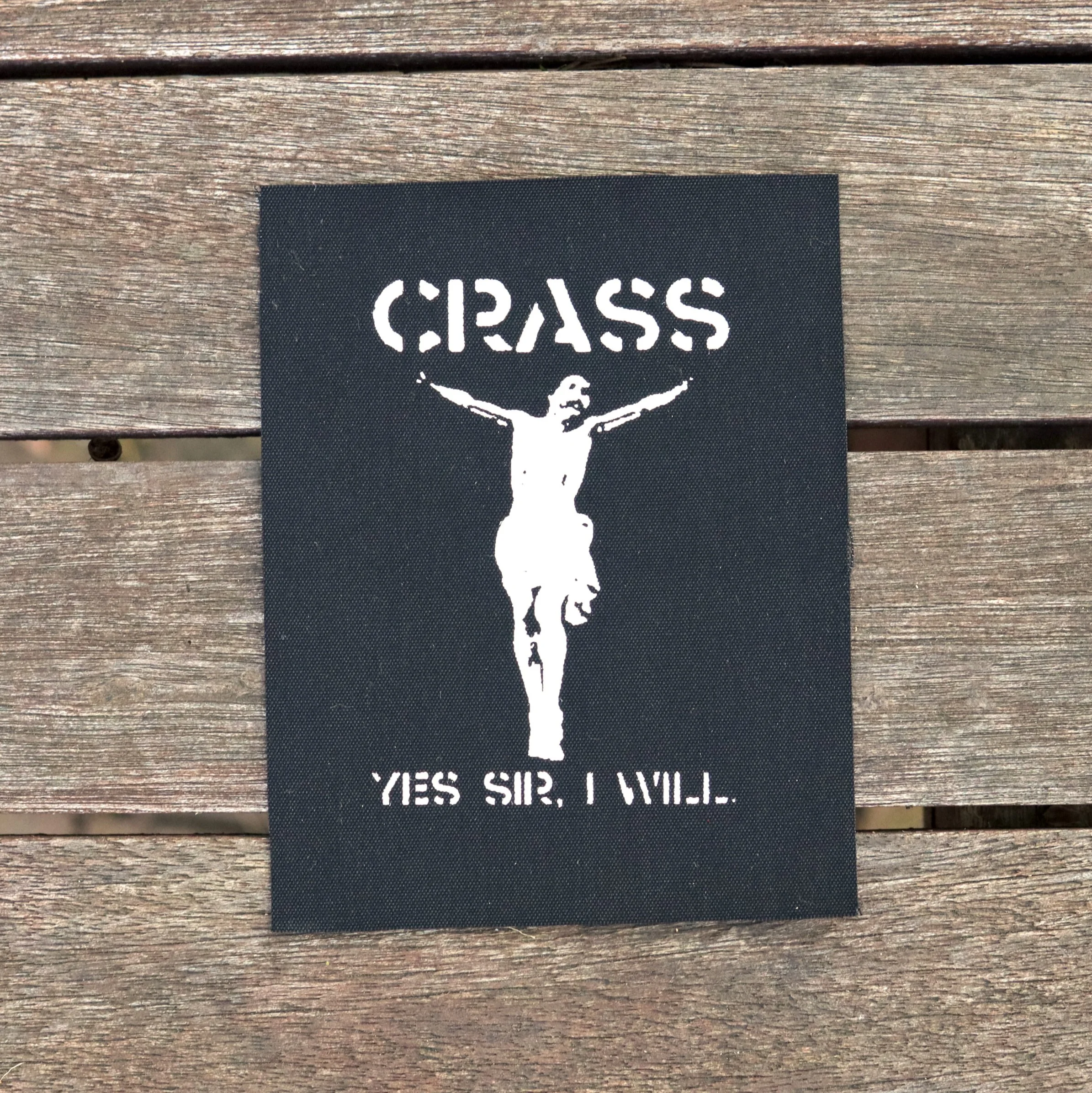 Crass Yes Sir I Will patch
