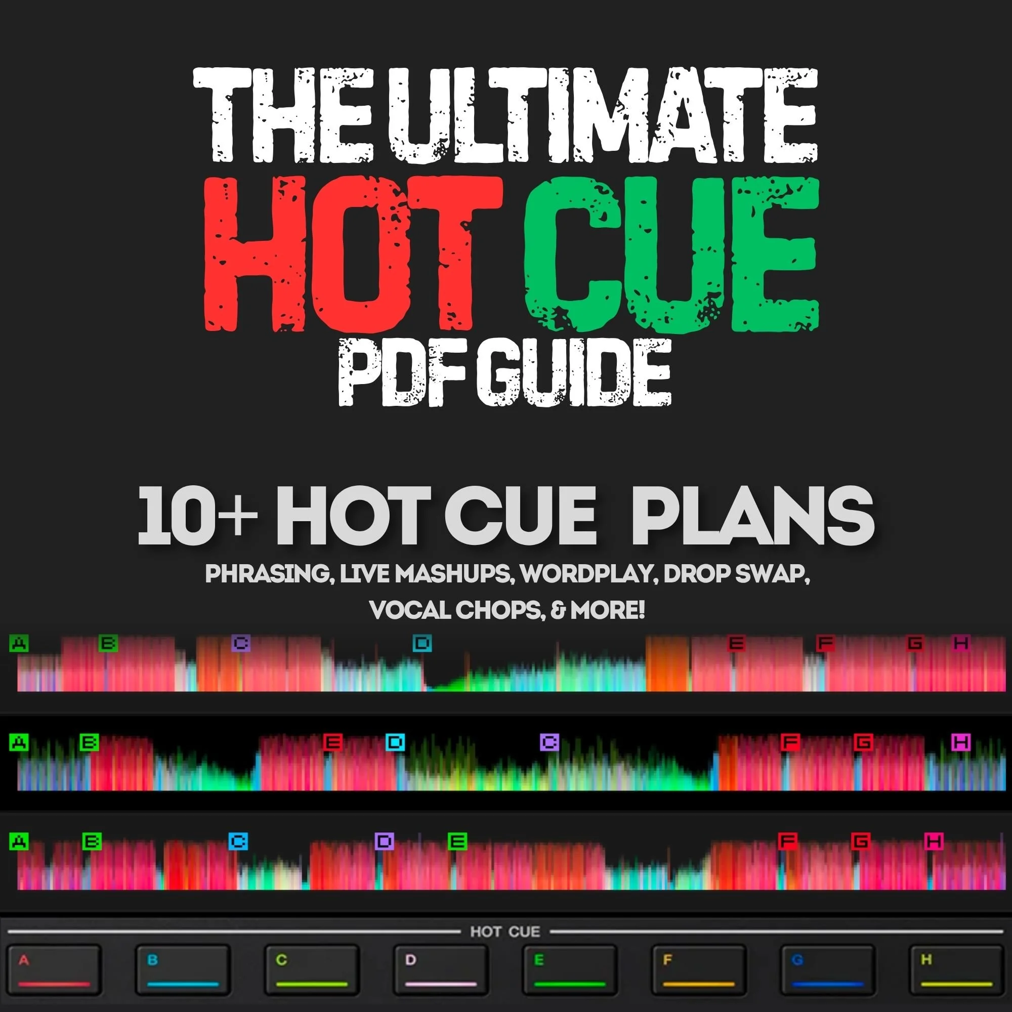 The Ultimate Hot Cue Guide.jpg