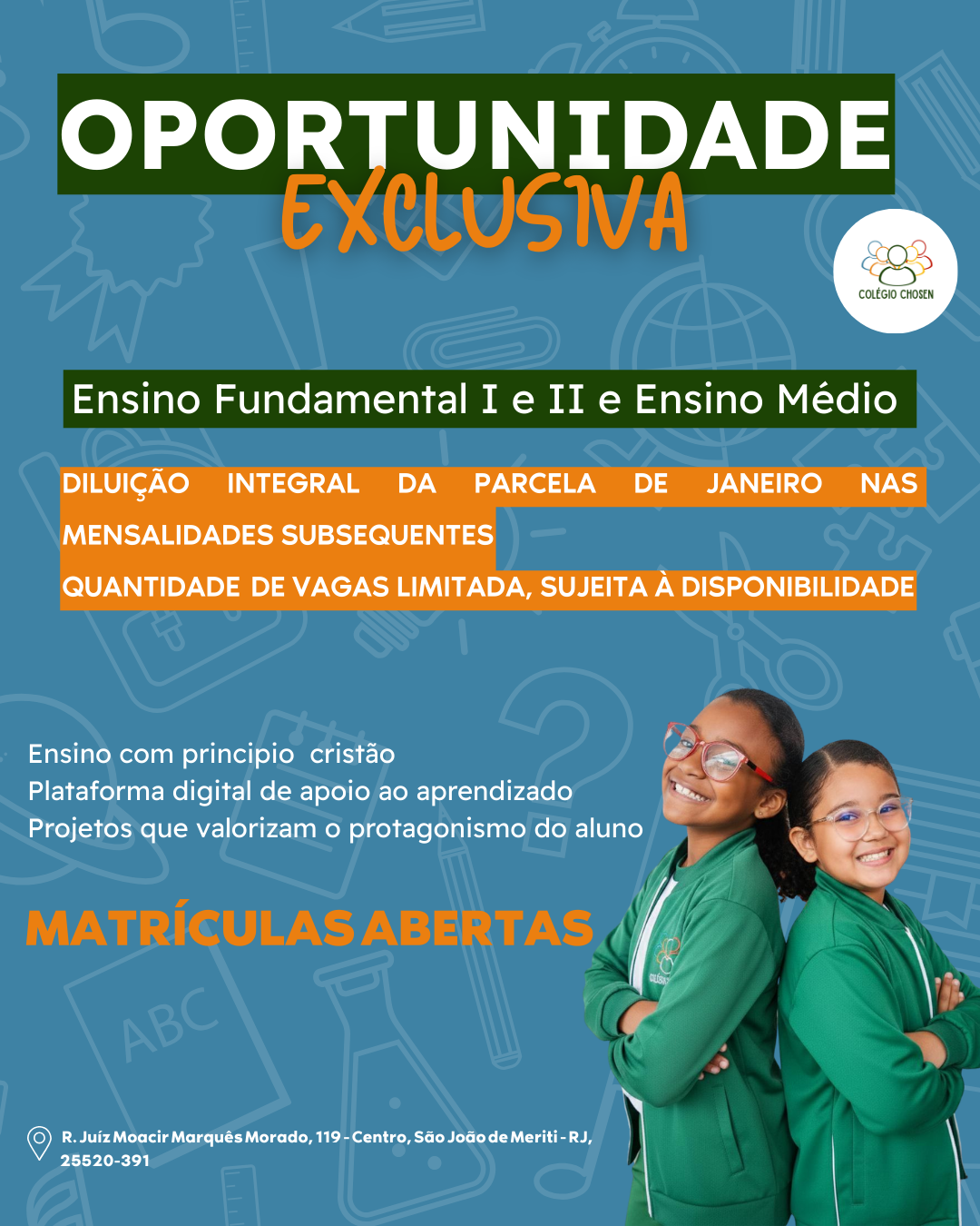 Matrículas Abertas – Colégio Chosen