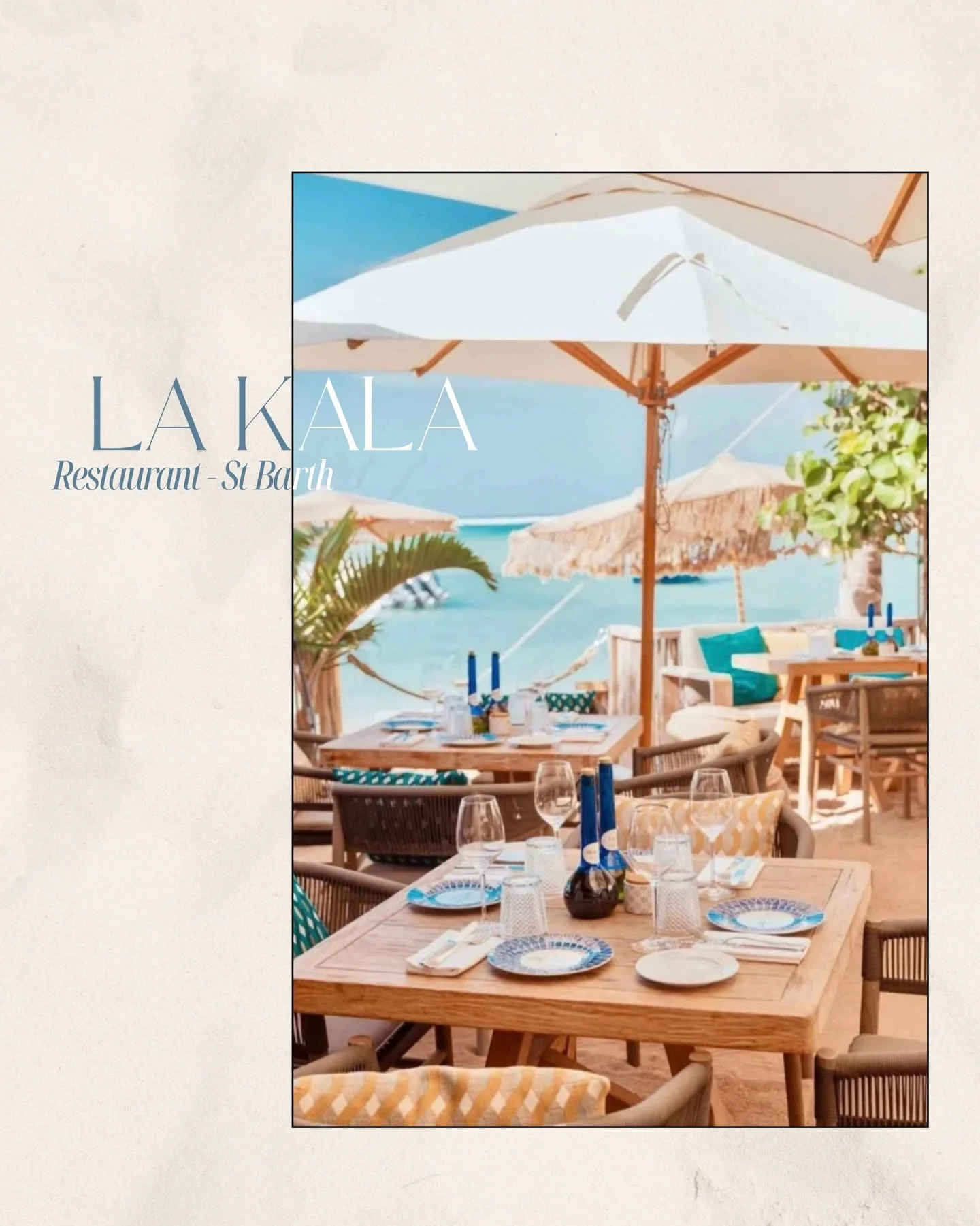 Project La Kala &ndash; St Barth

Beachfront restaurant with fluid indoor-outdoor spatial design in St Barth. Material palette and layout enhance natural light and casual refined dining experience overlooking the lagoon. Thoughtful proportion, relaxe