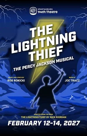 Poster for the musical 'The Lightning Thief' by Spartansburg Youth Theatre, featuring a silhouette of a person holding a lightning bolt, with lightning and storm clouds in the background. The date February 12-14, 2027, is displayed at the bottom.