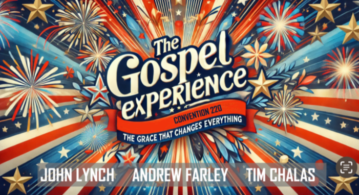 Colorful banner for The Gospel Experience, Convention 220, with fireworks and patriotic stars and stripes, featuring the names John Lynch, Andrew Farley, and Tim Chalas.