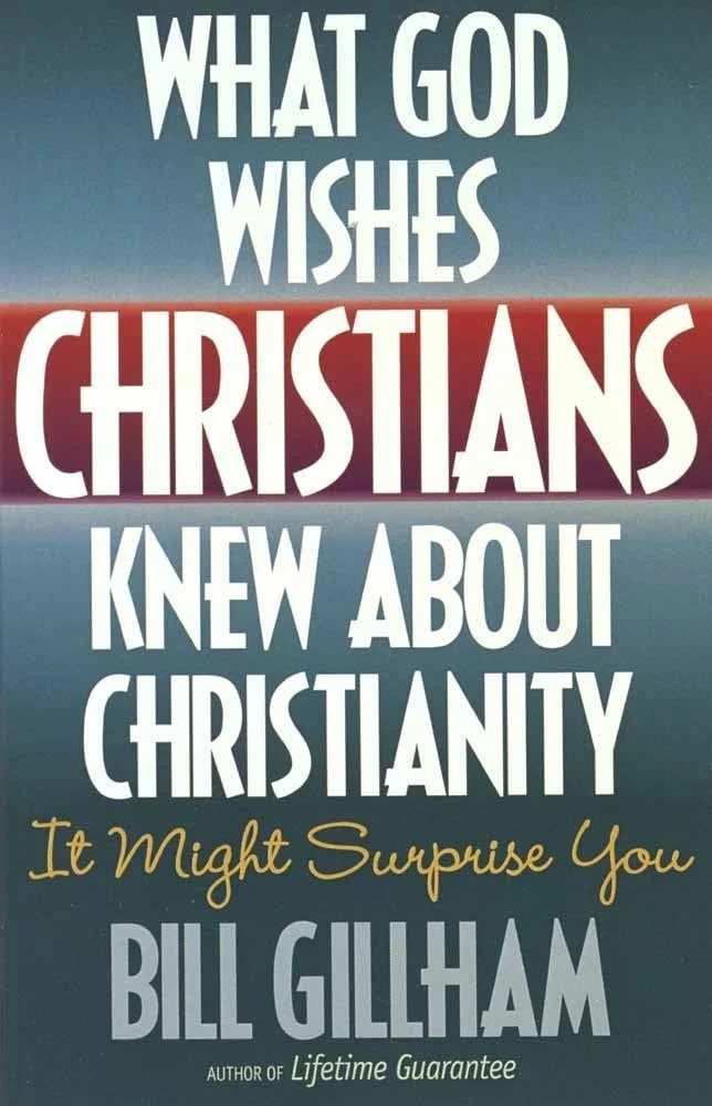 What God Wishes Christians Knew About Christianity