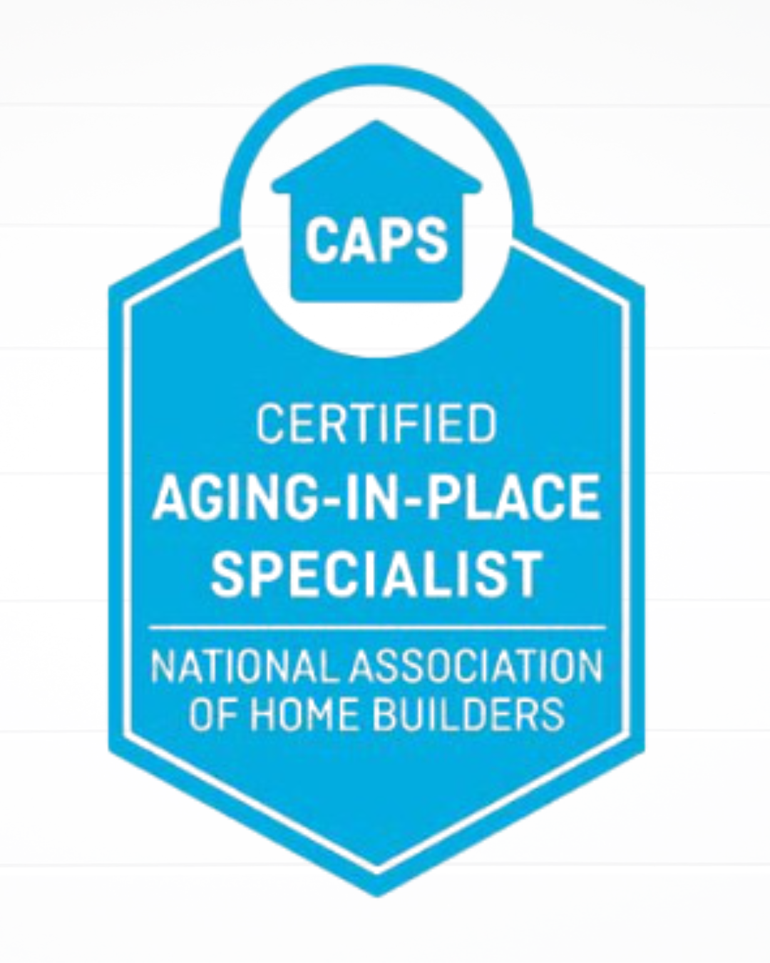 Blue certification badge for aging-in-place specialist by the National Association of Home Builders, with a house icon and the word 'CAPS' at the top.