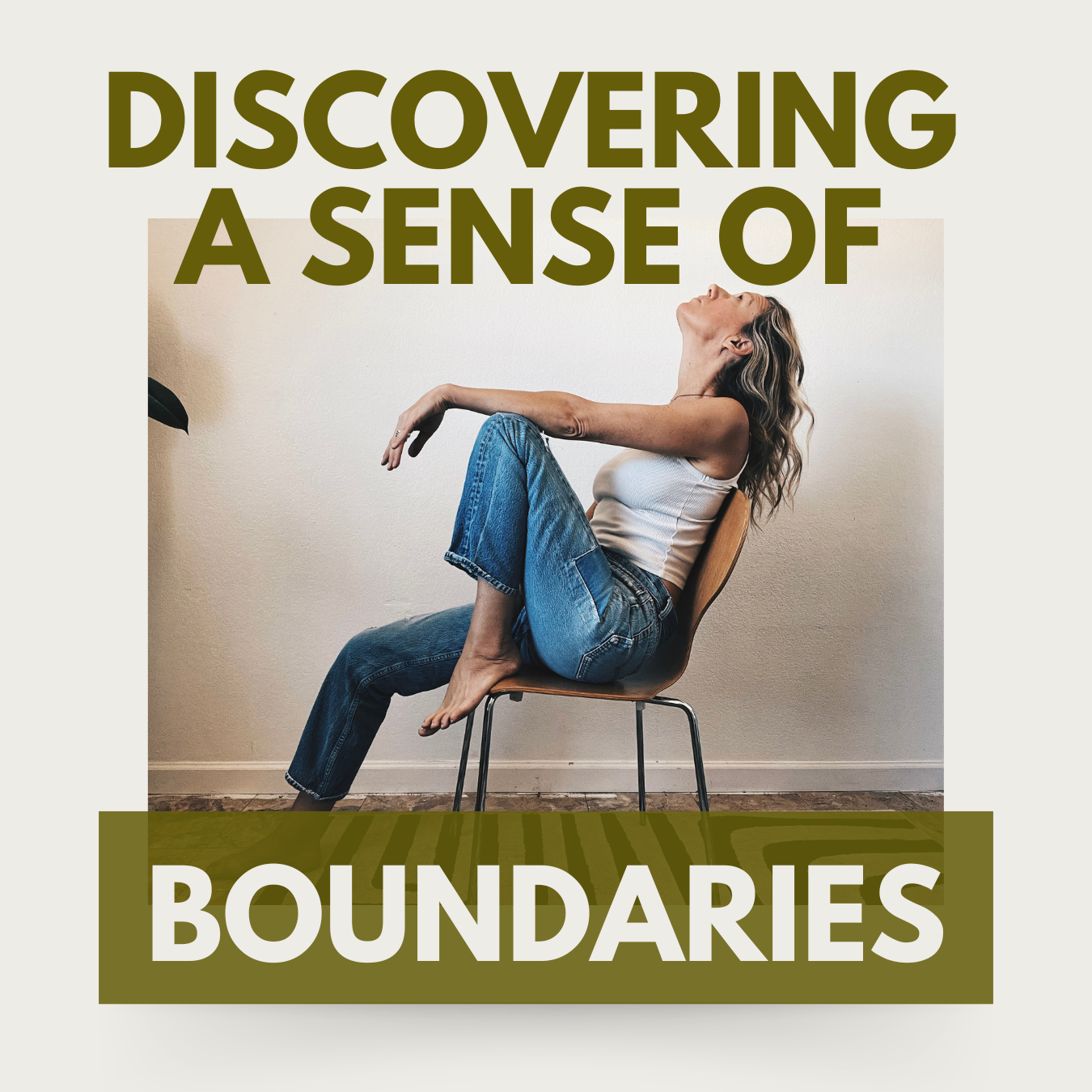 Discovering a Sense of Boundaries: Walking in This World — Week 6