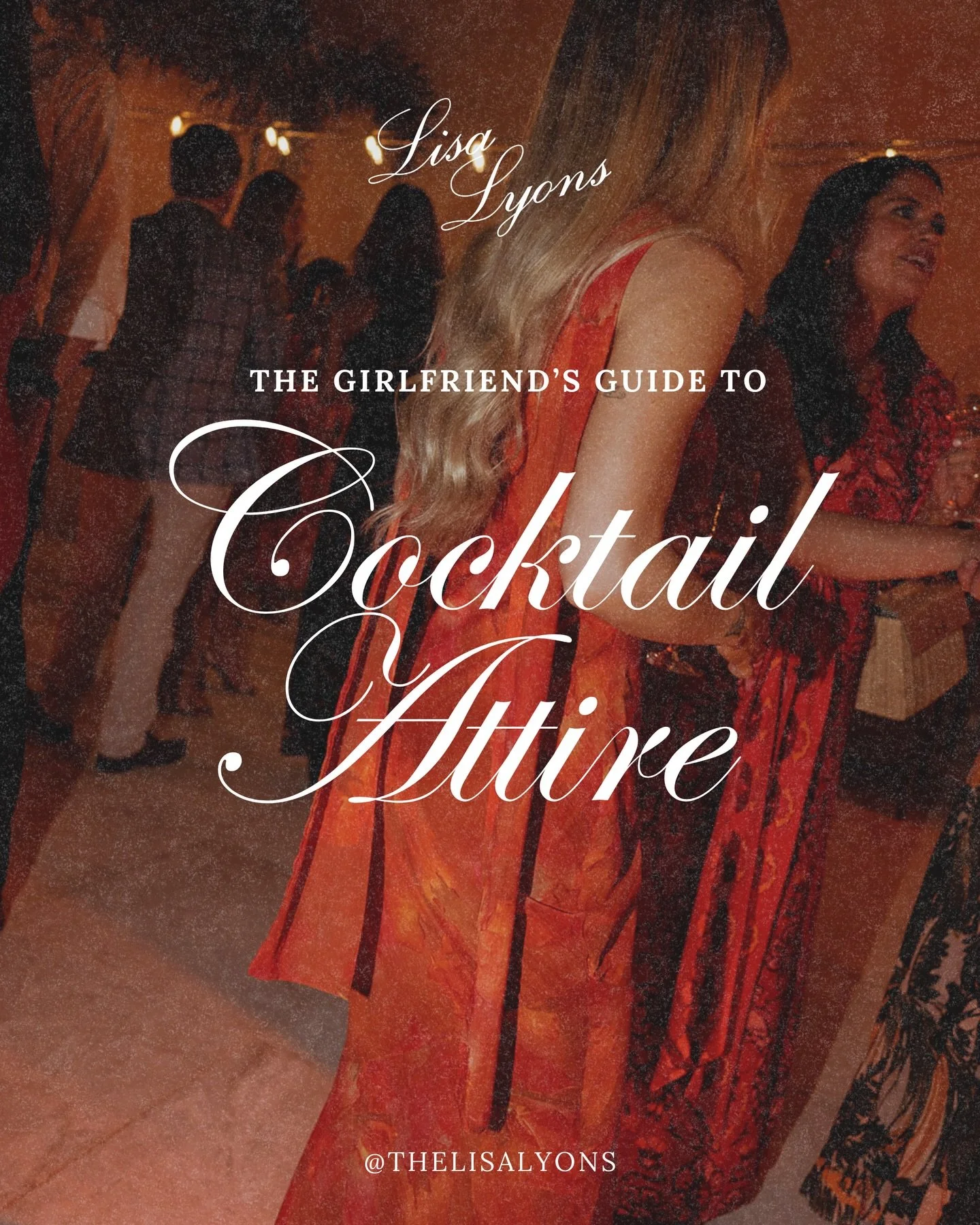 The Girlfriend&rsquo;s Guide to Cocktail Attire: A semi-formal dress code for evening events, weddings, and upscale gatherings. Think: dressy but not stuffy. Cocktail attire has fewer rules than Black Tie and White Tie, and you can have more fun with