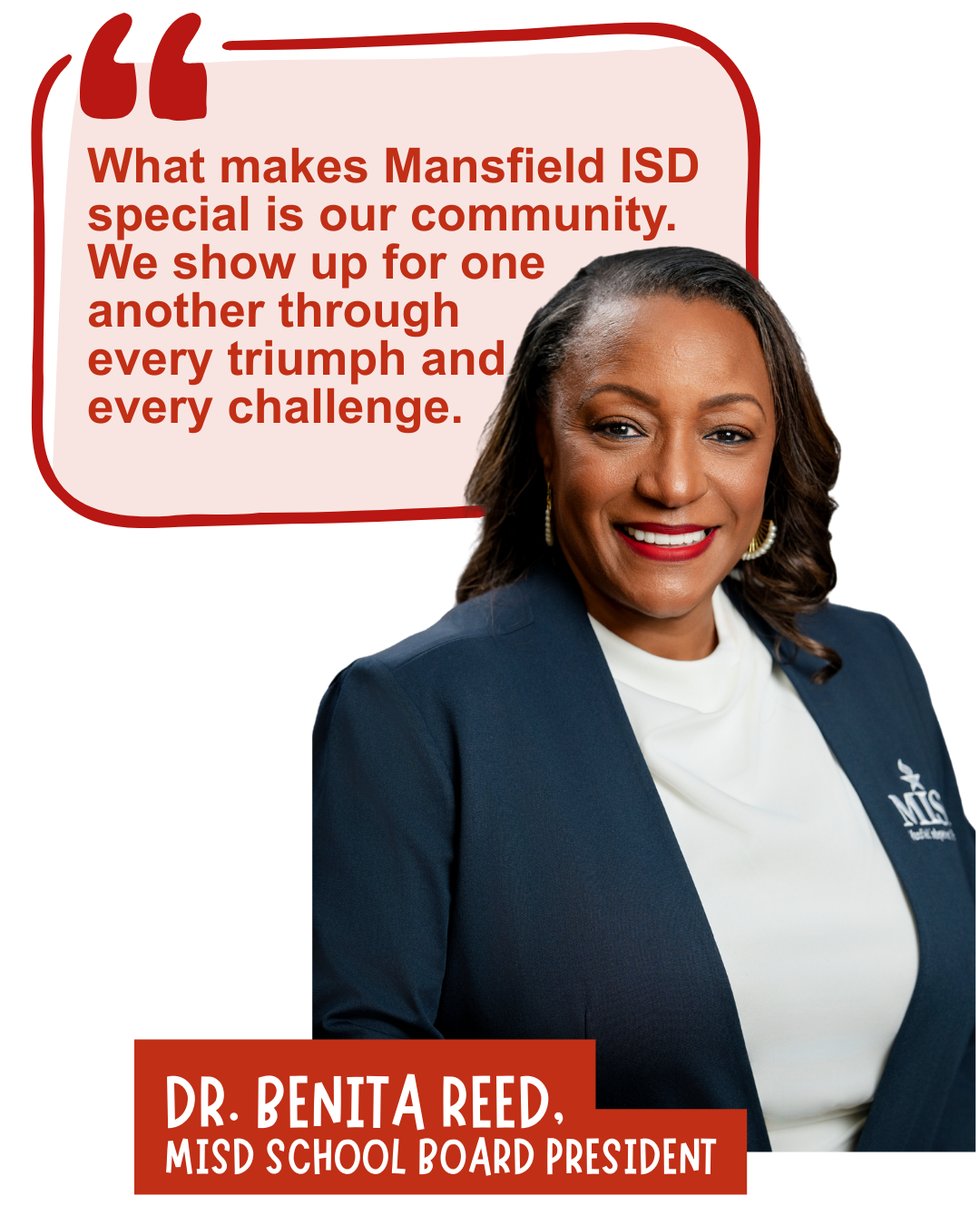Dr. Benita Reed, president at Mansfield ISD board for MISD and focused on legislative priorities with Engage Mansfield ISD