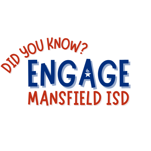 Mansfield ISD legislative priorities in Mansfield Texas and Engage Mansfield ISD