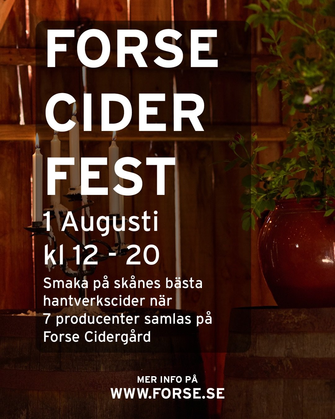 Kom till Forse p&aring; ciderfest och uppt&auml;ck varf&ouml;r hantverkscider &auml;r det mest sp&auml;nnande som h&auml;nder inom dryck i Sverige just nu! 
P&aring; &Ouml;sterlen, som &auml;r landets st&ouml;rsta &auml;ppelregion, &auml;r cider en s
