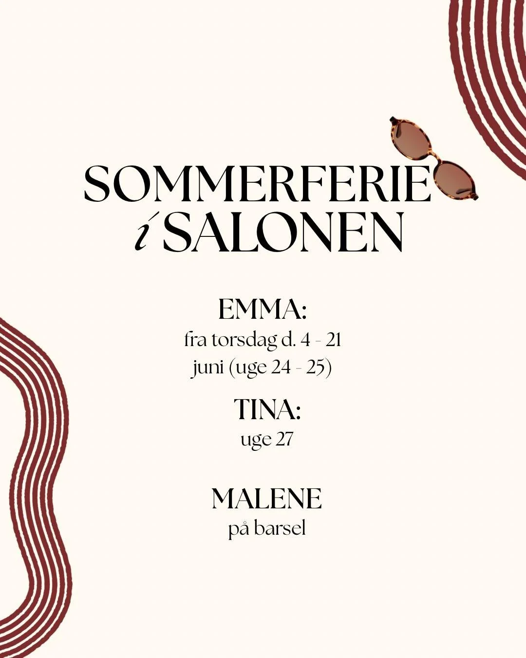 pigerne skal naturligvis holde noget ferie henover sommeren, I er altid velkommen til at booke gennem mail eller dm.