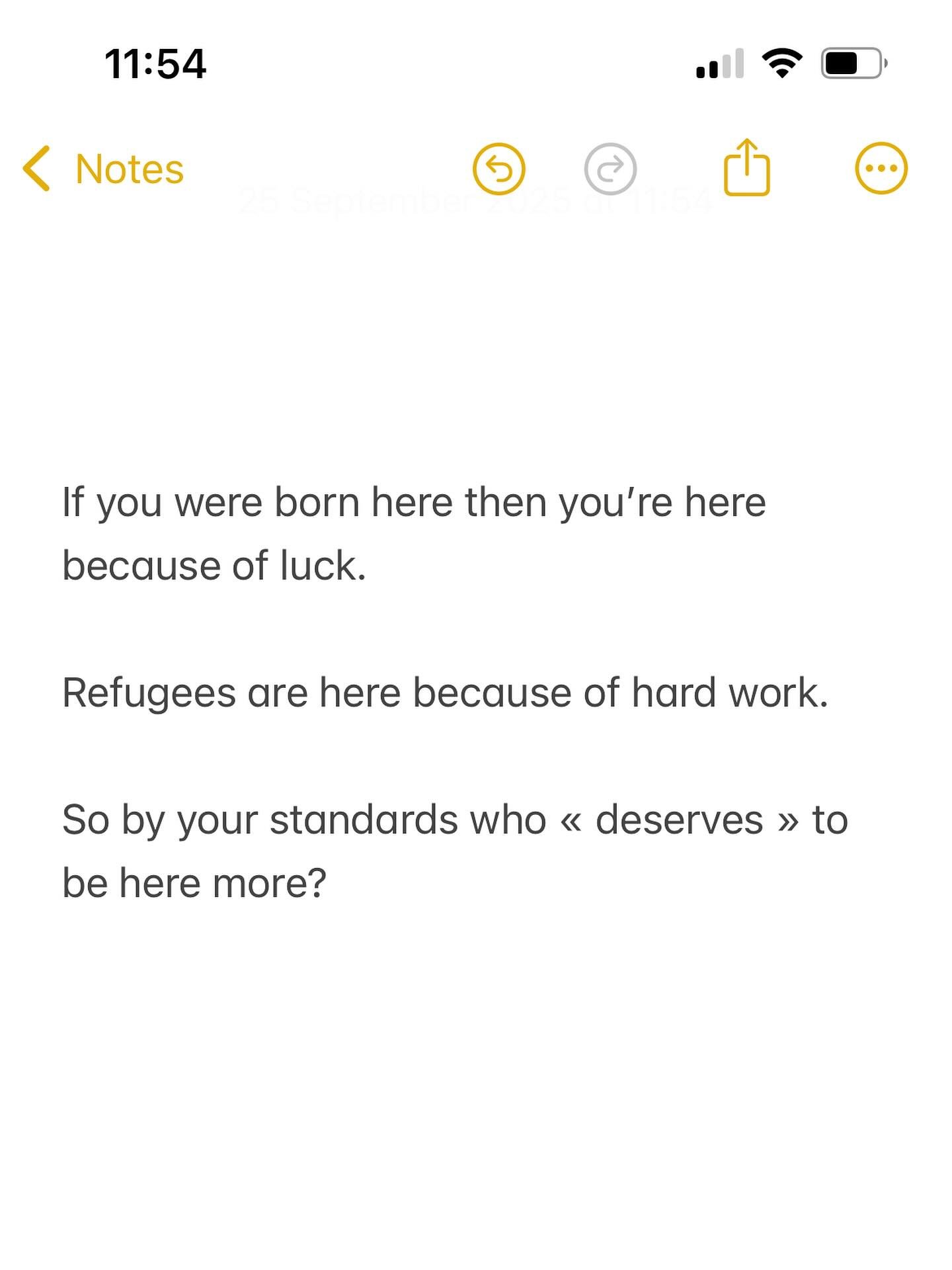 Now don&rsquo;t get me wrong, the term &laquo;&nbsp;deserves&nbsp;&raquo; is so problematic - because by just being sentient beings we all deserve to live in peace and dignity. 

But really, the most random thing that you had NO responsibility in, is
