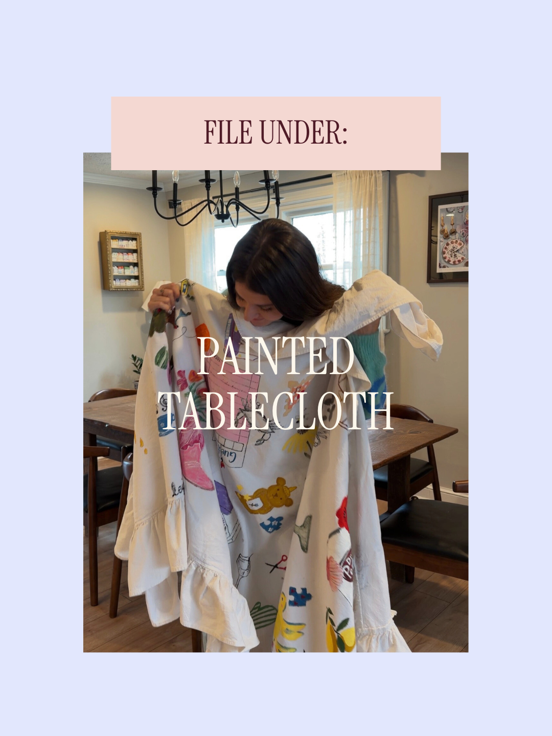 DIY with a Friend: Custom Tablecloth