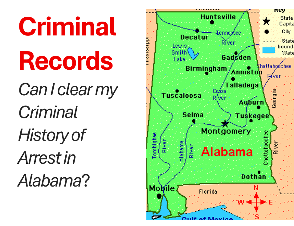 Map of Alabama showing major cities and rivers, with text about criminal records and clearing criminal history.