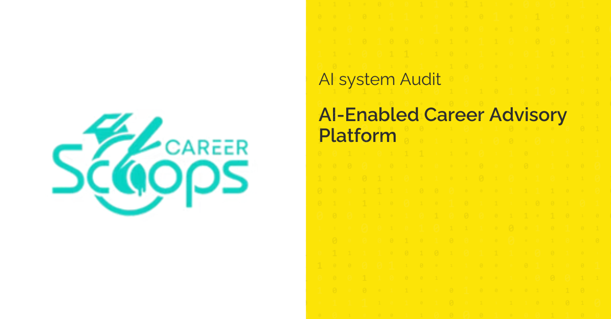 Auditing AI Enabled Career Advisory Platform