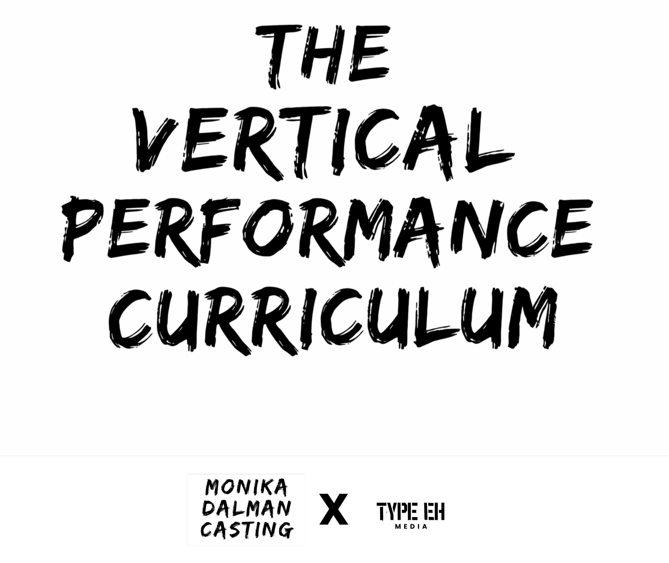 Book cover titled 'The Vertical Performance Curriculum' by Monika Dalman Casting.